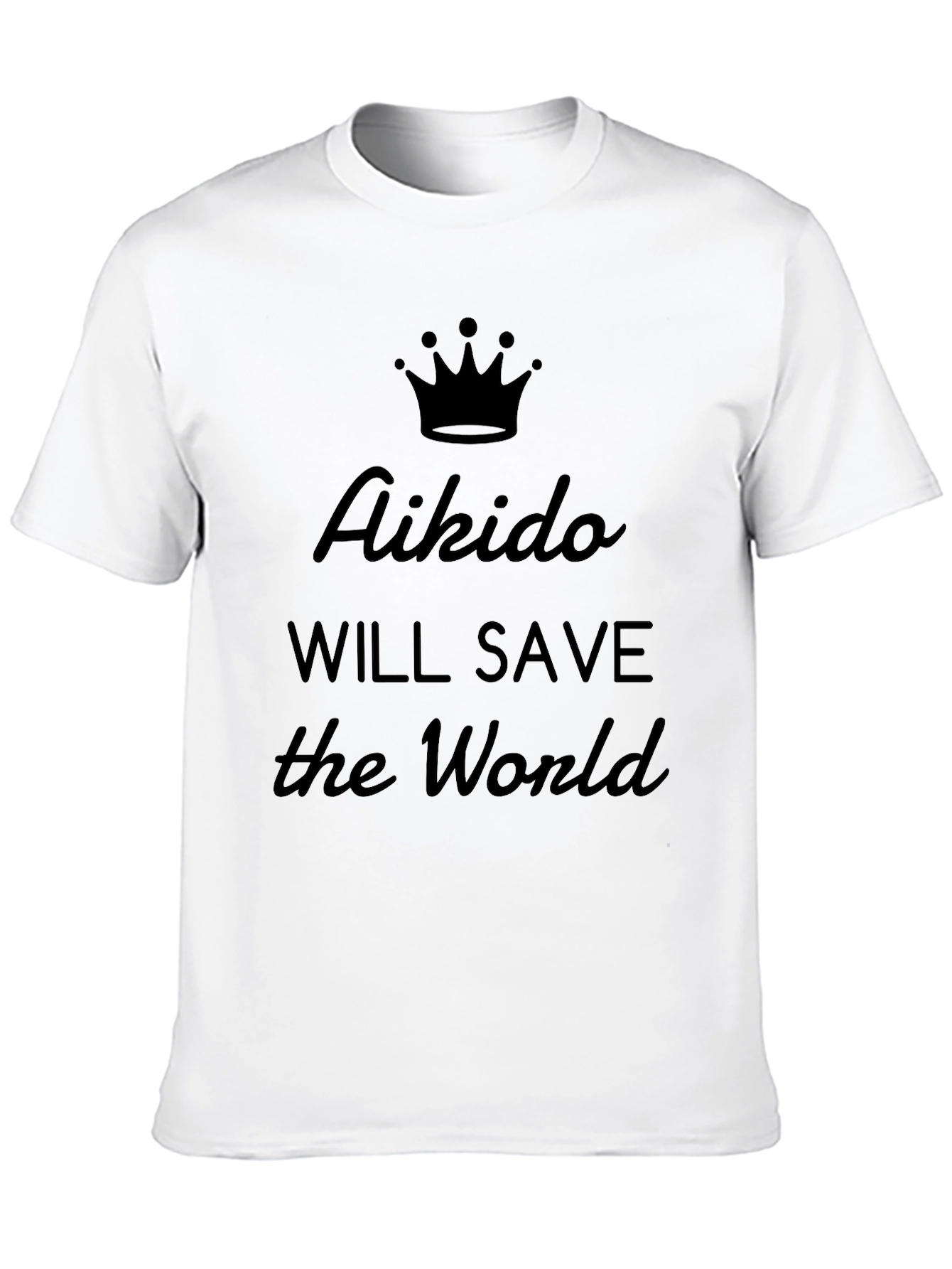 Aikido Will Save the World Black T-Shirt