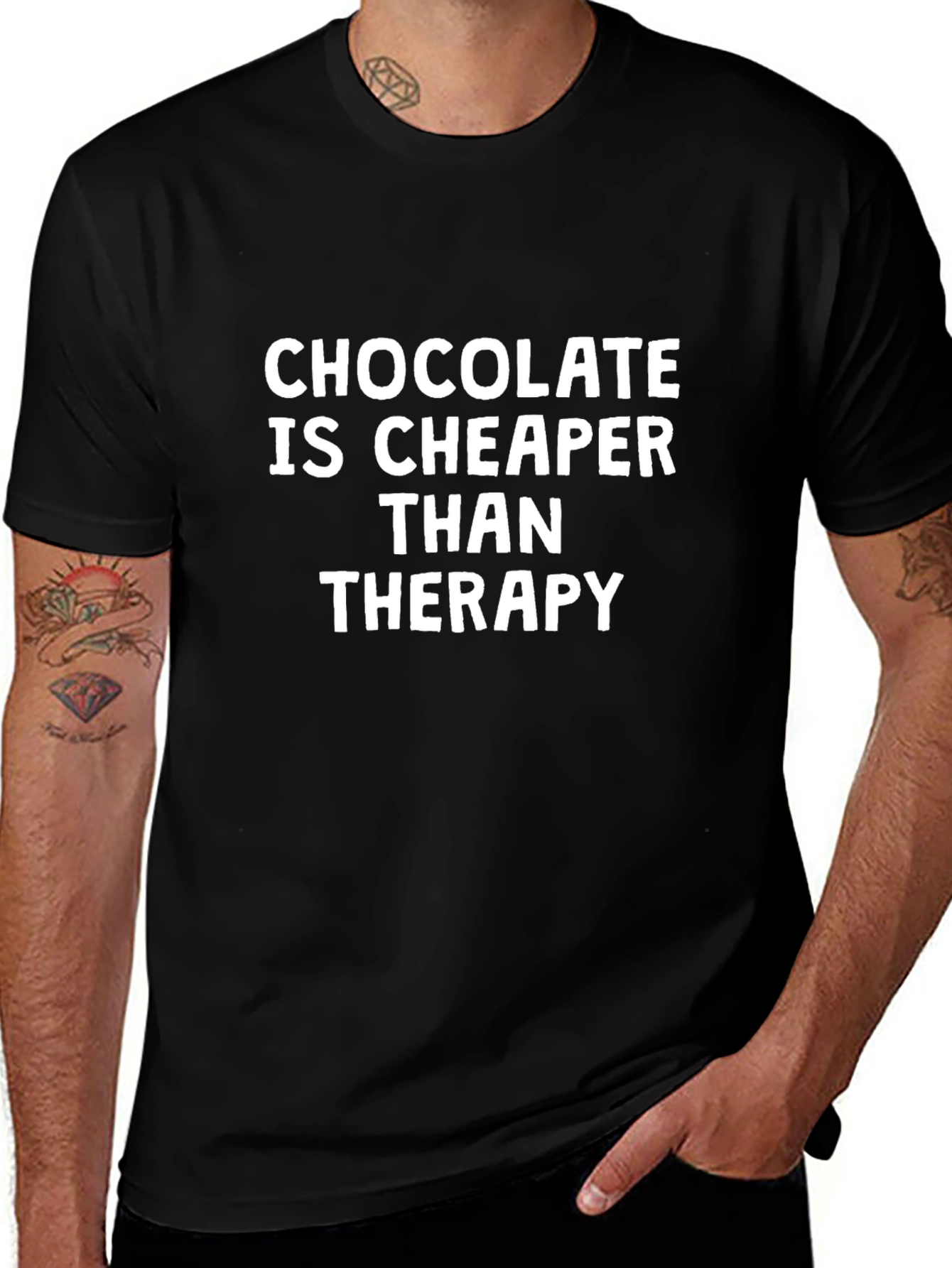 Chocolate is Cheaper T-Shirt