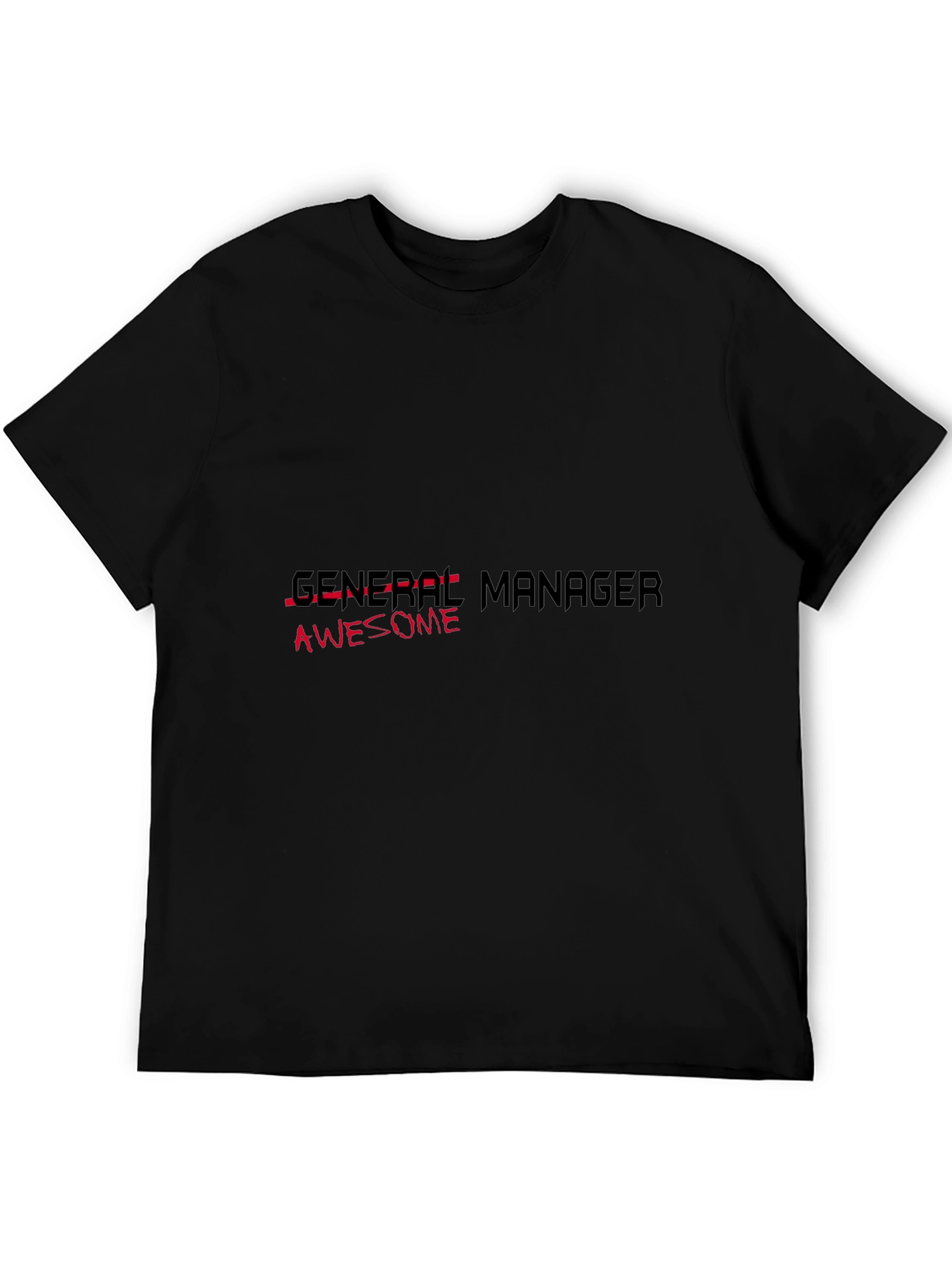 Awesome General Manager Black T-Shirt