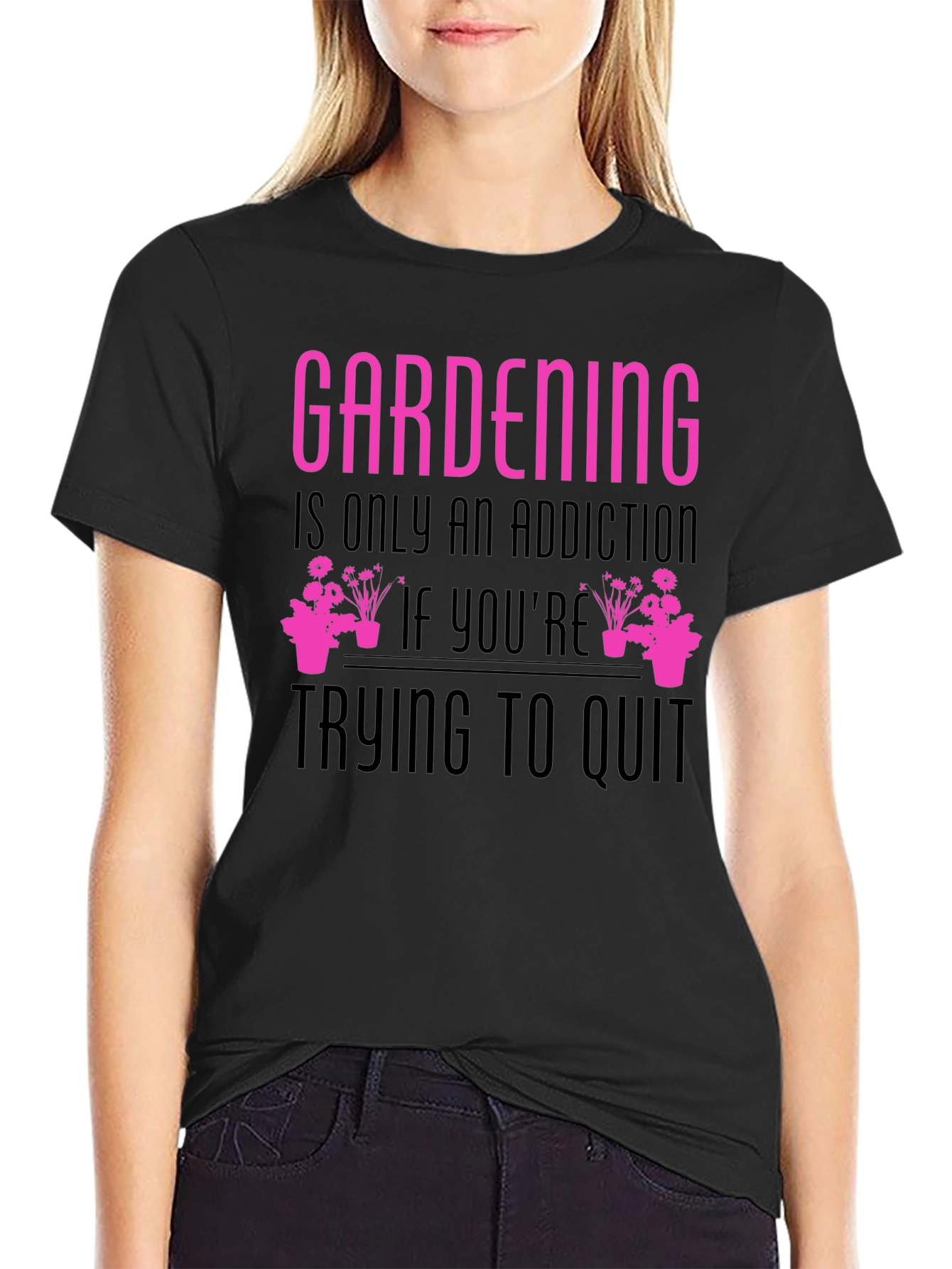Gardening Addiction T-Shirt