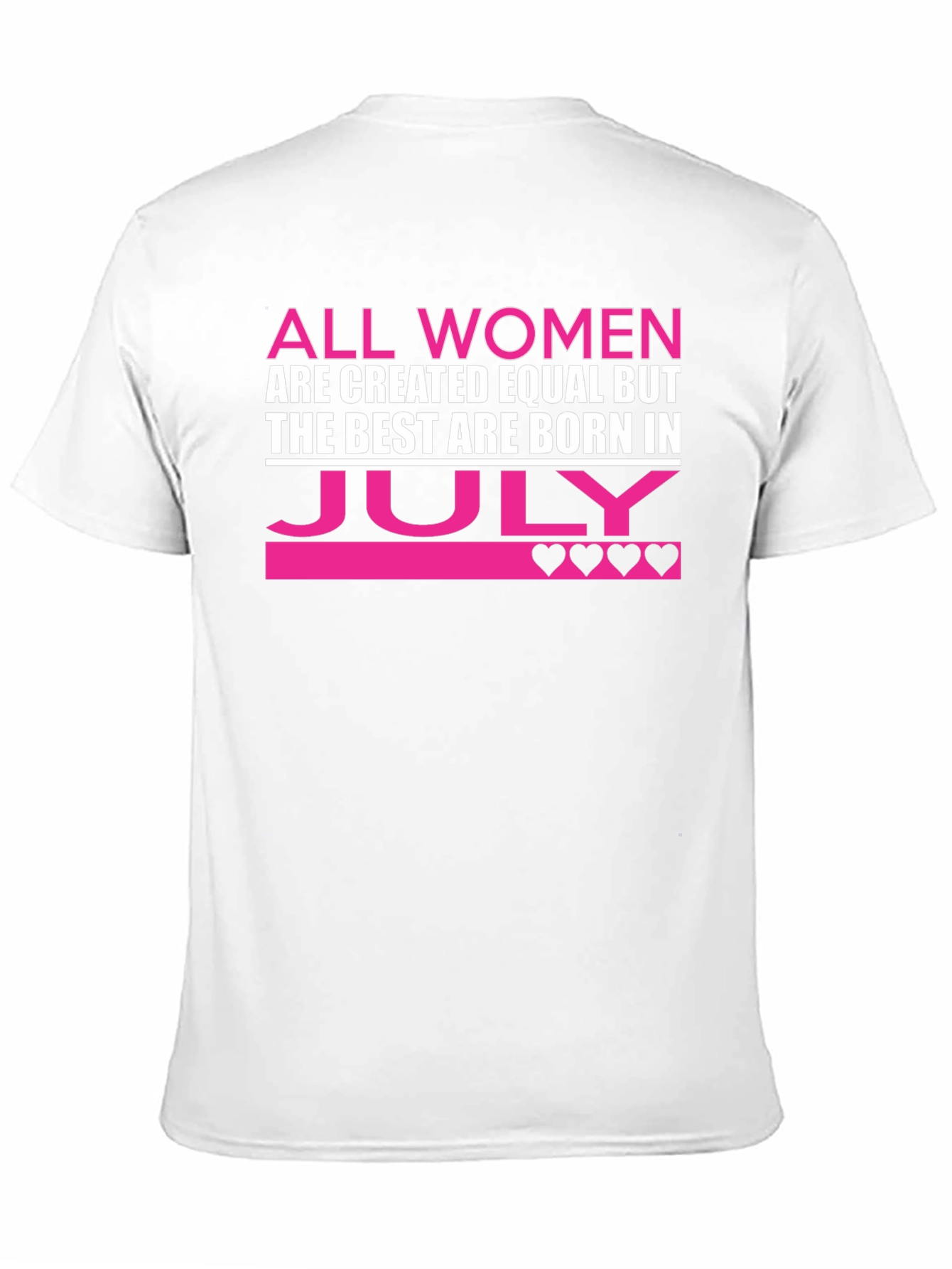 All Women Born in July T-Shirt