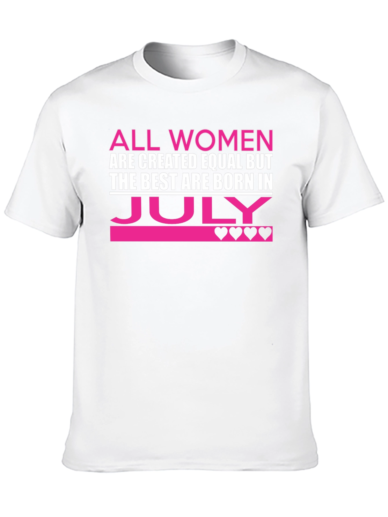 All Women Born in July T-Shirt