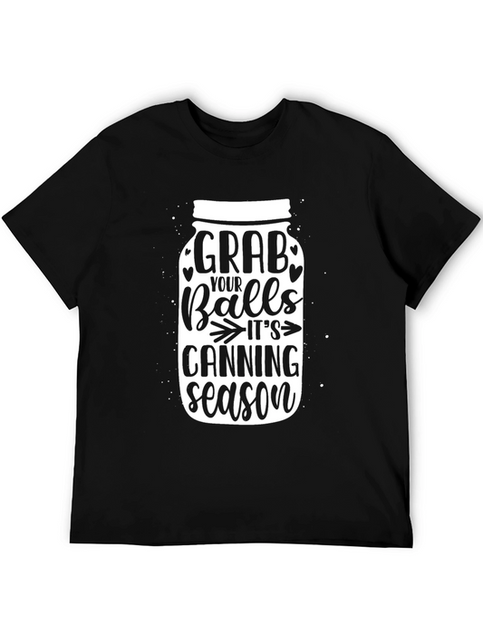 Grab Your Balls Canning Season Black T-Shirt
