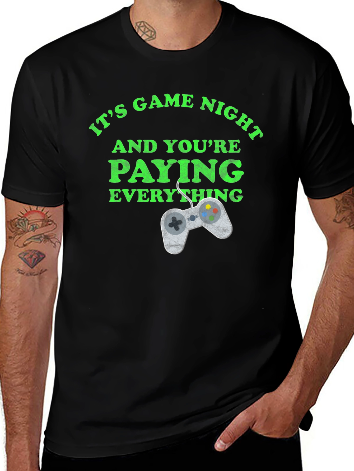 Game Night T-Shirt: Youre Paying Everything