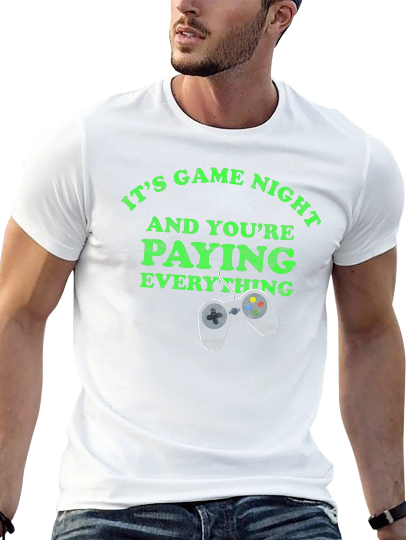 Game Night T-Shirt: Youre Paying Everything
