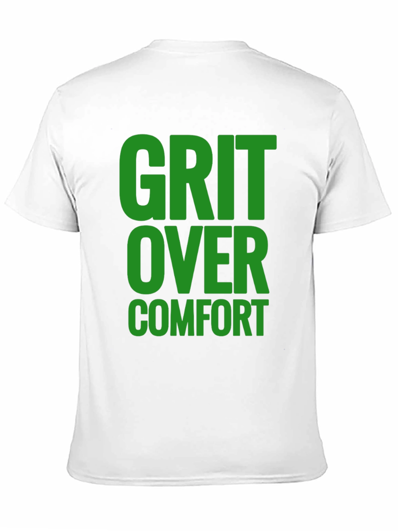 Grit Over Comfort Graphic T-Shirt - Motivational Design