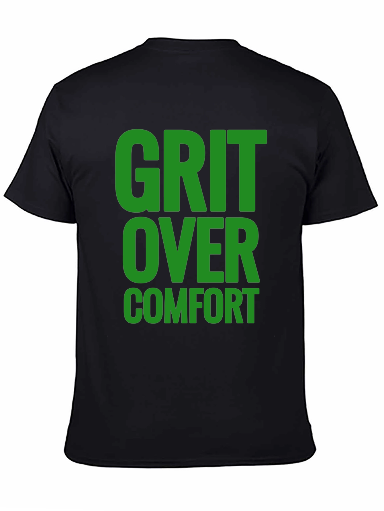 Grit Over Comfort Graphic T-Shirt - Motivational Design
