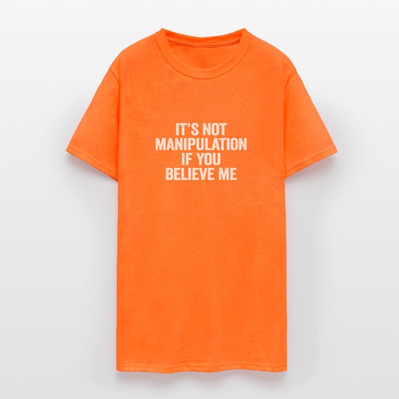 Not Manipulation If You Believe