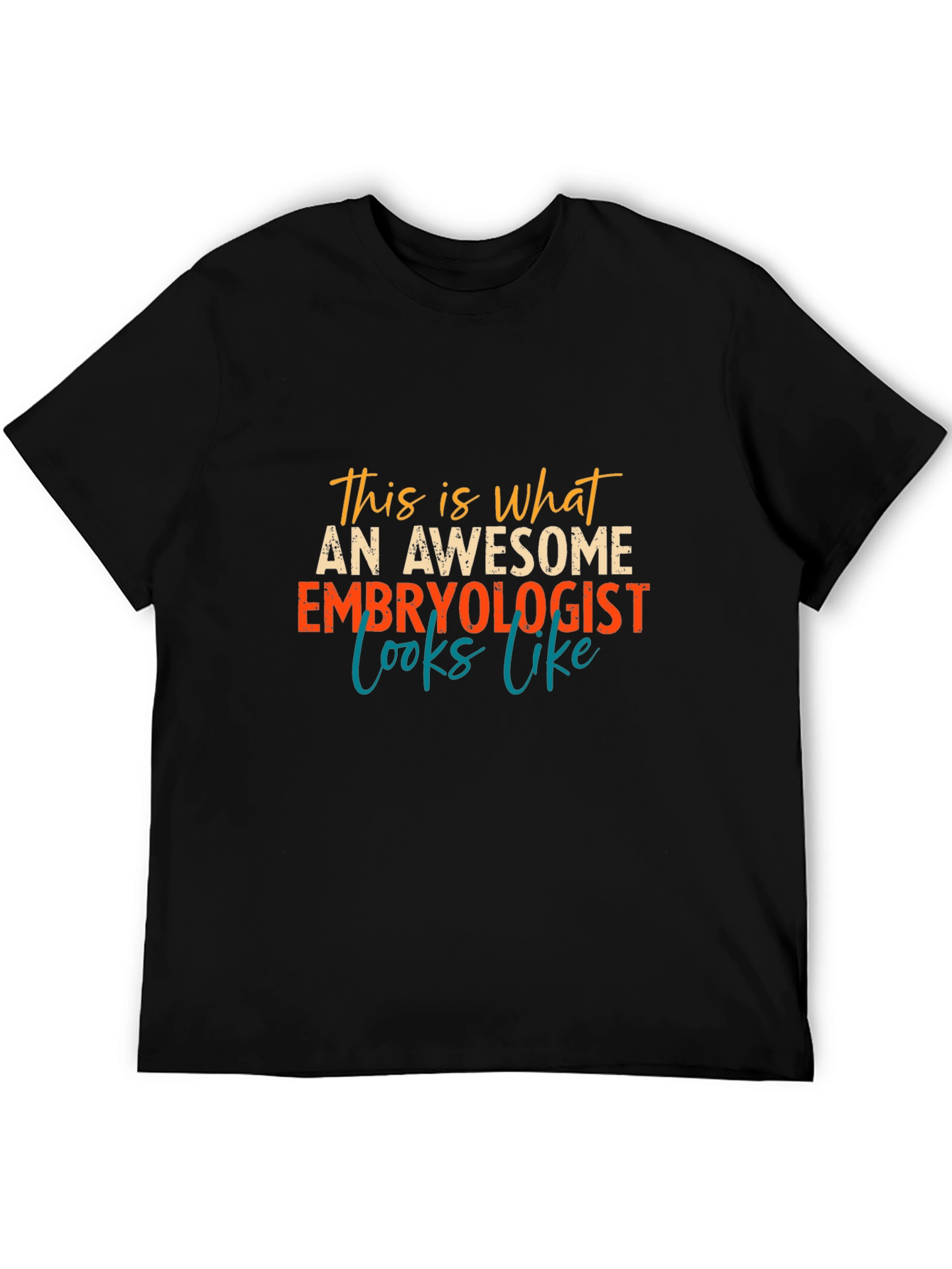 Awesome Embryologist T-Shirt Black