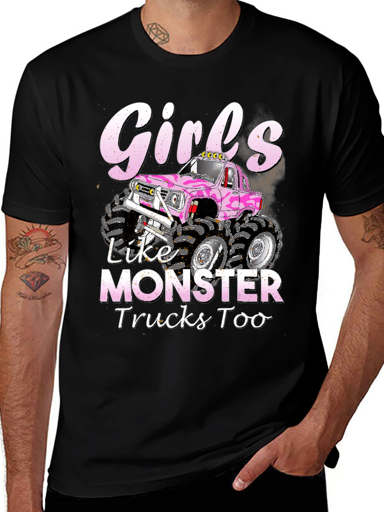 Girls Like Monster Trucks Too T-Shirt