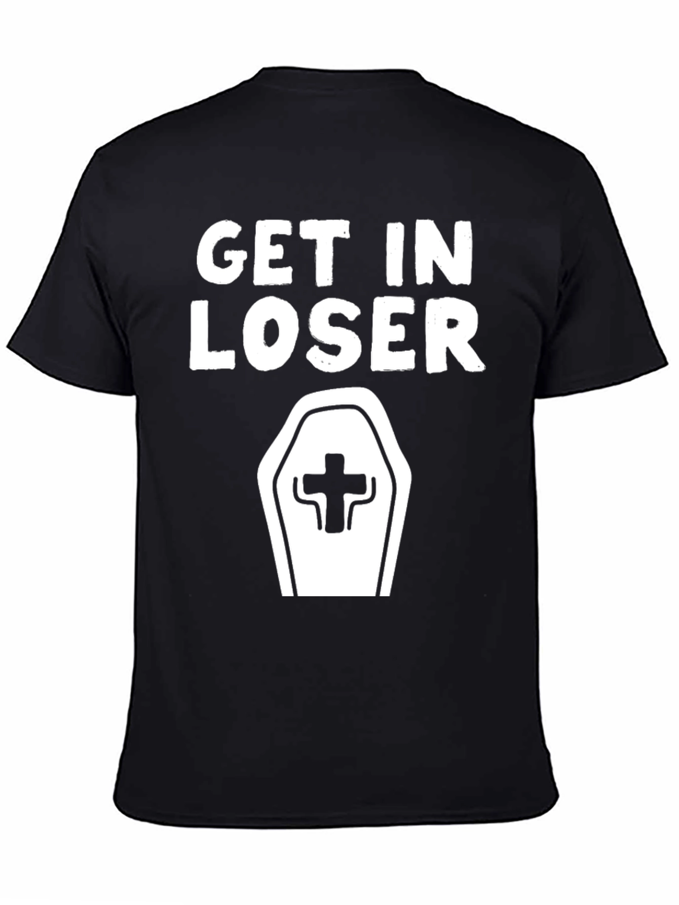 Get In Loser Coffin Graphic T-Shirt