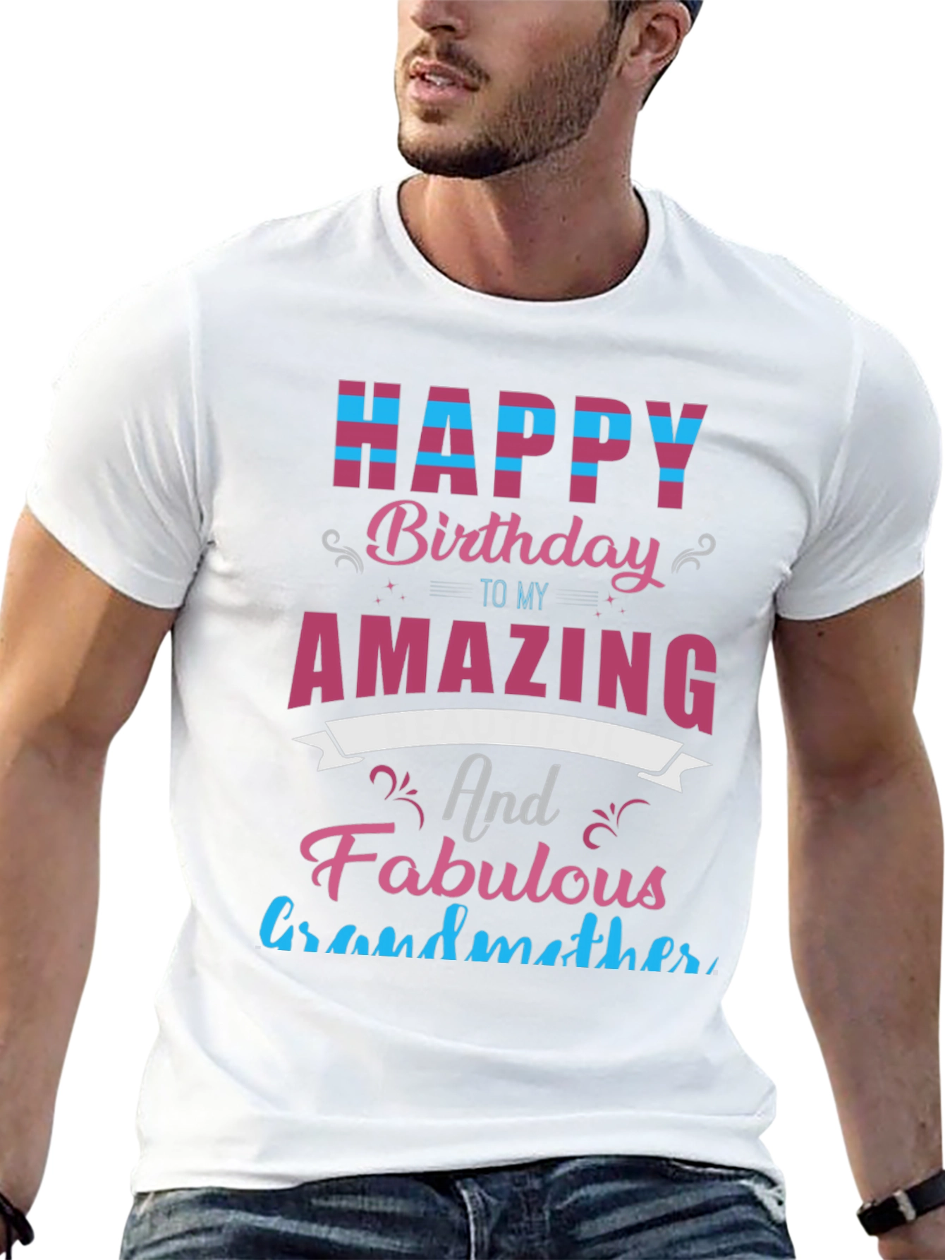 Happy Birthday Amazing Grandmother T-Shirt
