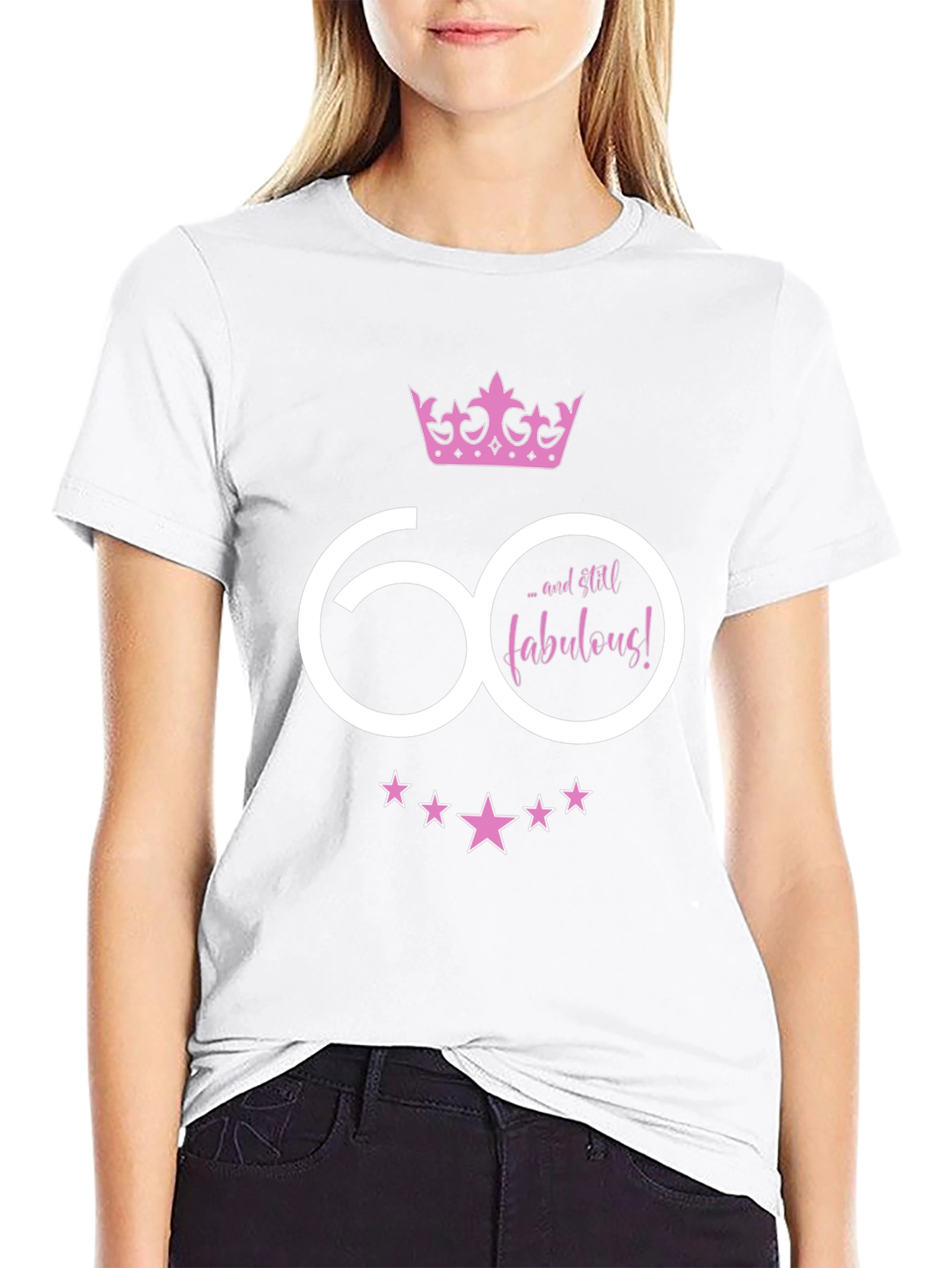 60 and Still Fabulous Birthday Graphic Tee