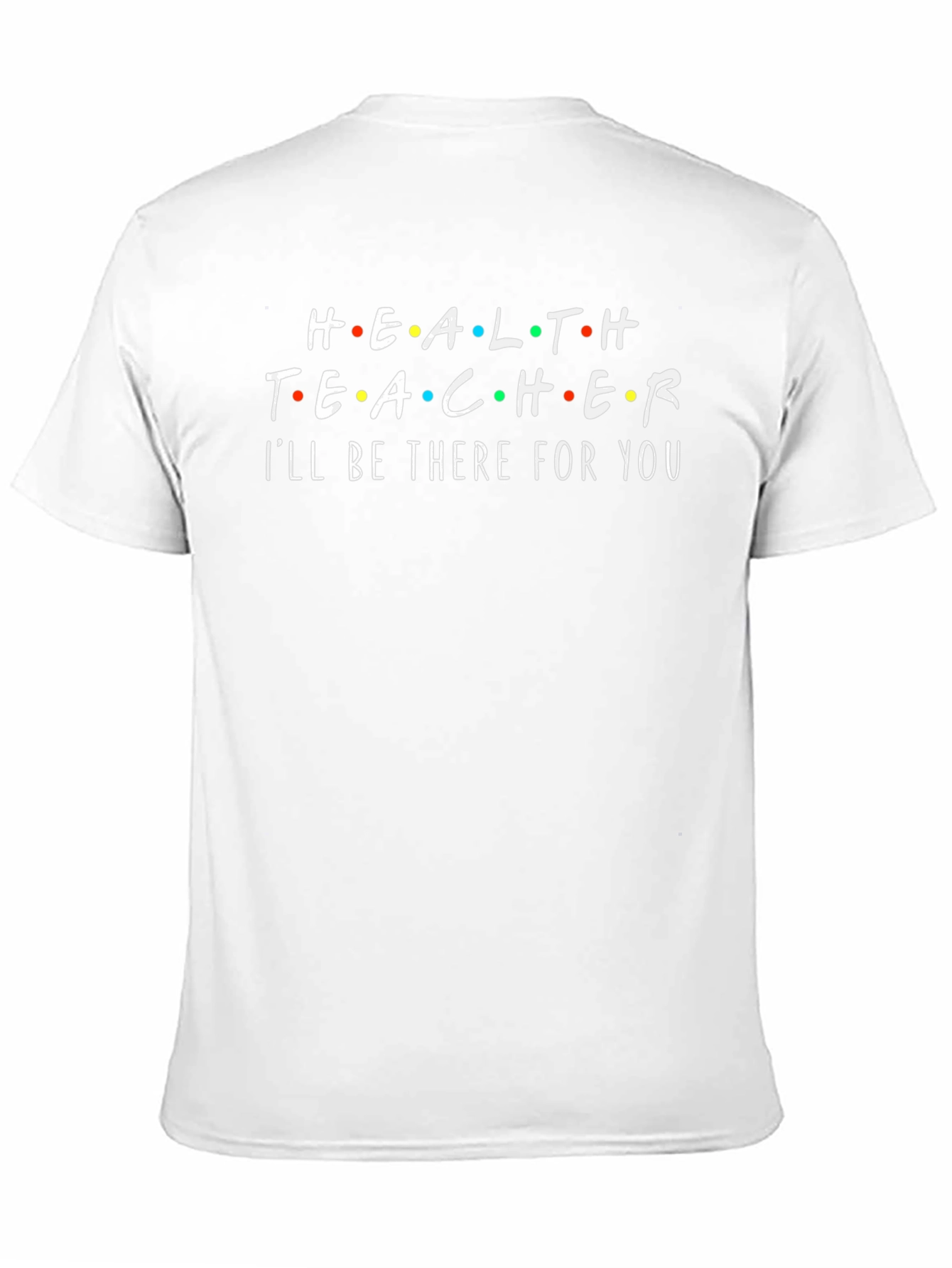 Health Teacher Friends T-Shirt