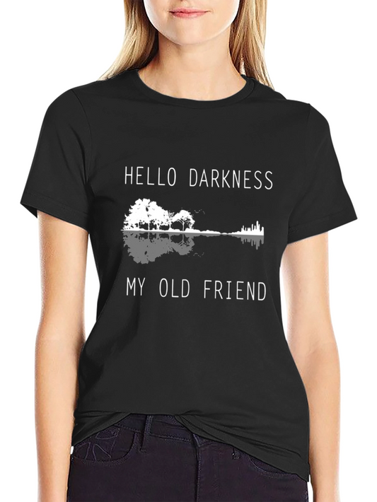 Hello Darkness My Old Friend Graphic Tee