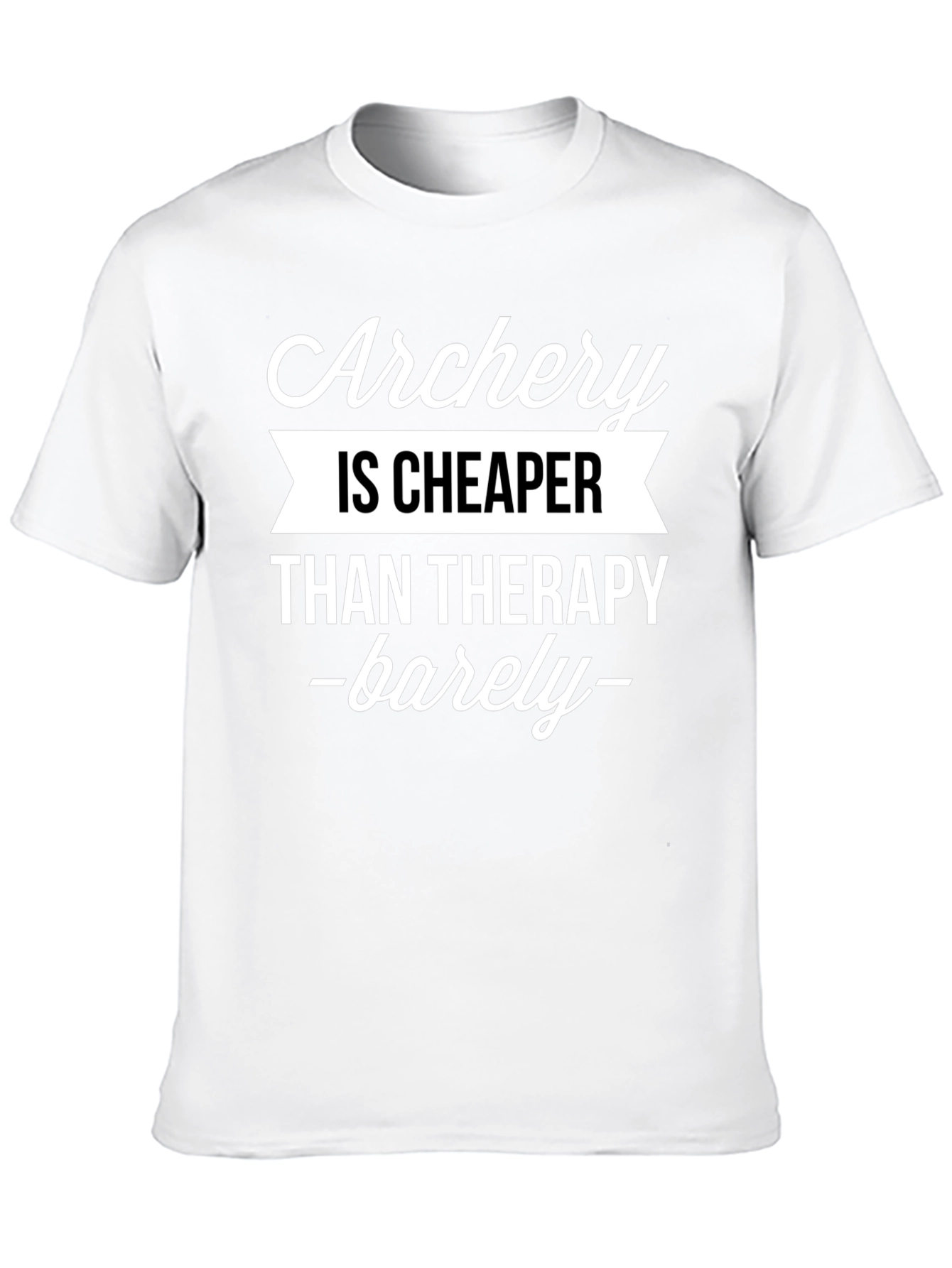 Archery Cheaper Than Therapy T-Shirt
