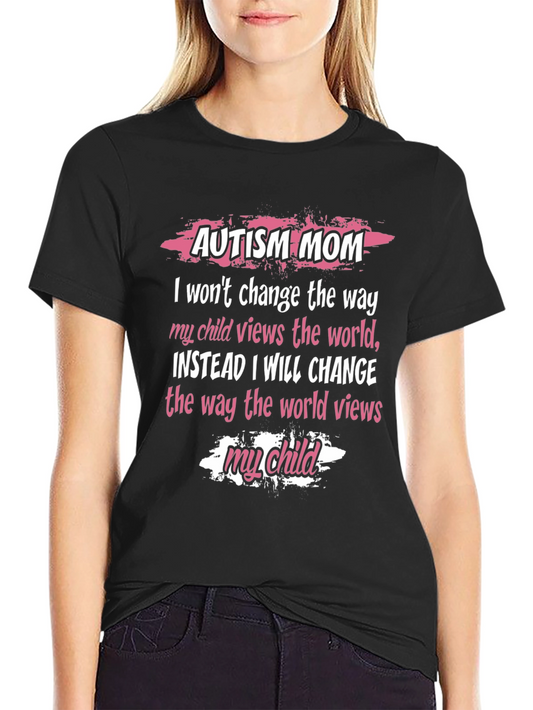 Autism Mom T-Shirt - World Views