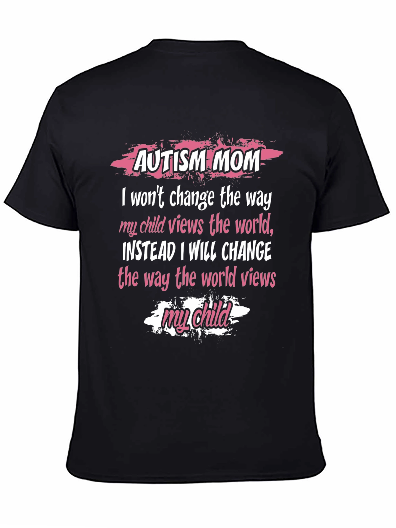 Autism Mom T-Shirt - World Views