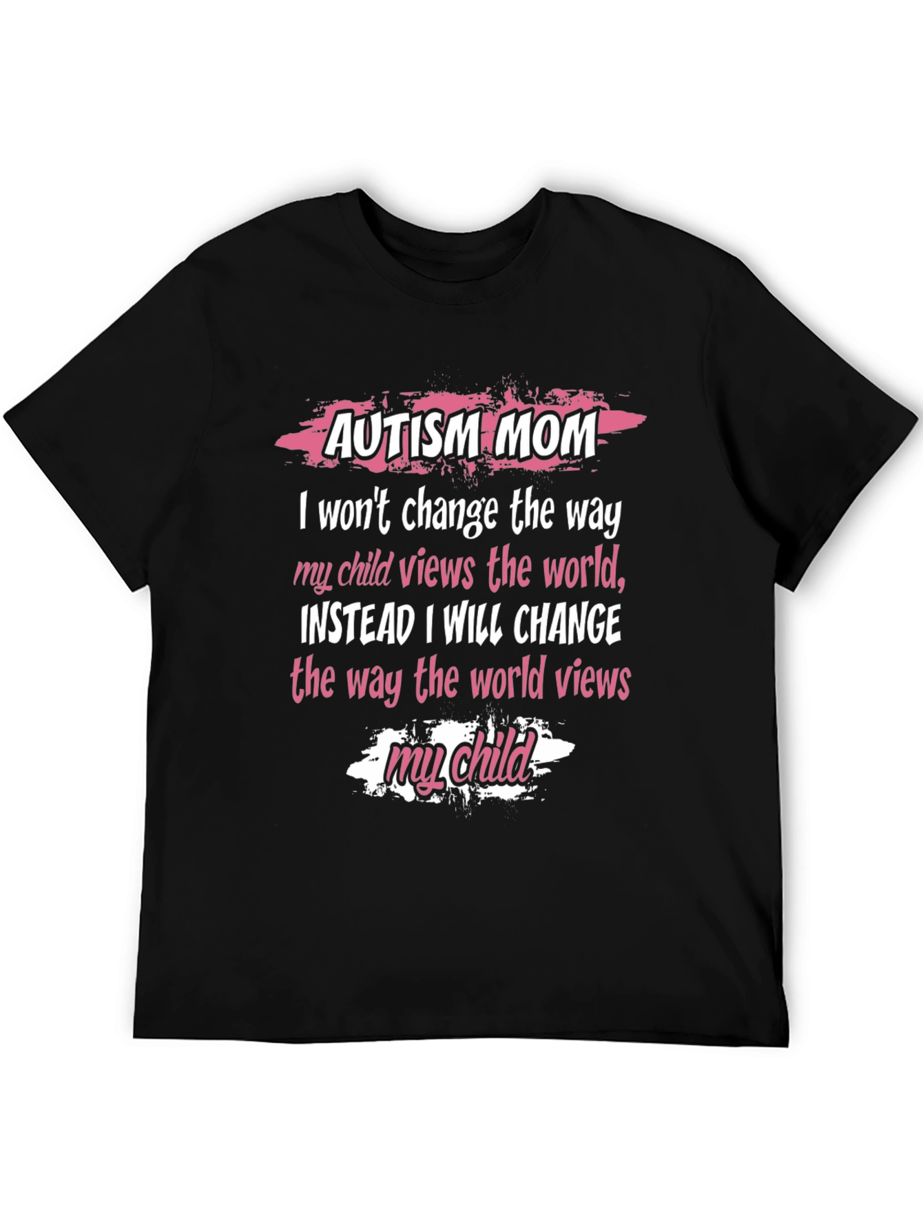 Autism Mom T-Shirt - World Views