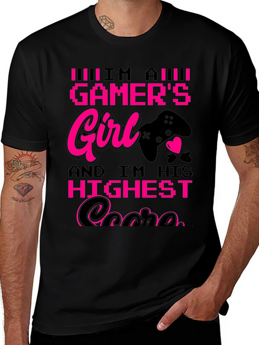 Gamers Girl T-Shirt - Im His Highest Score!