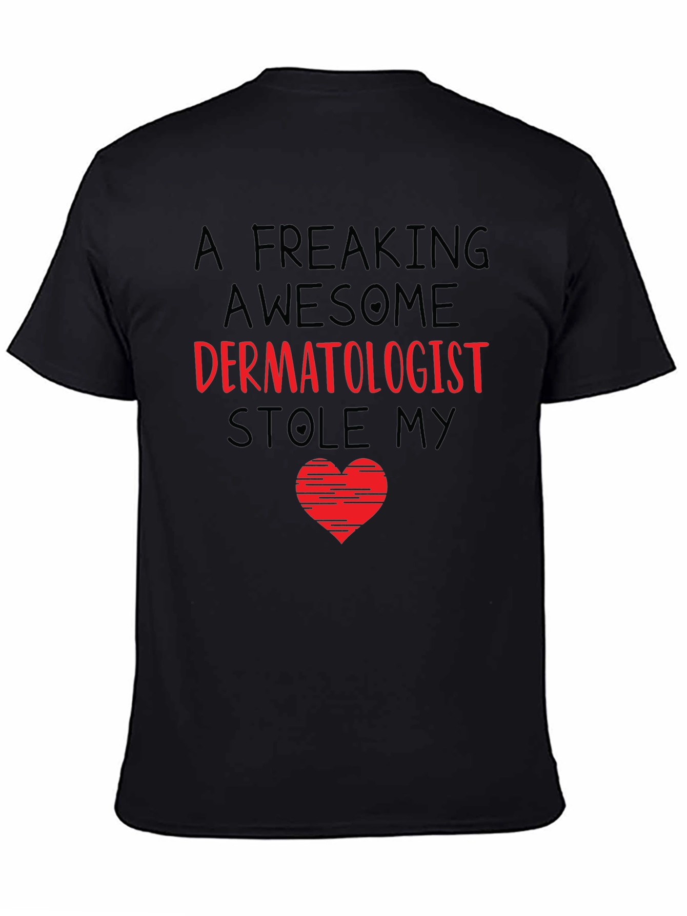 Awesome Dermatologist Heart Graphic T-Shirt