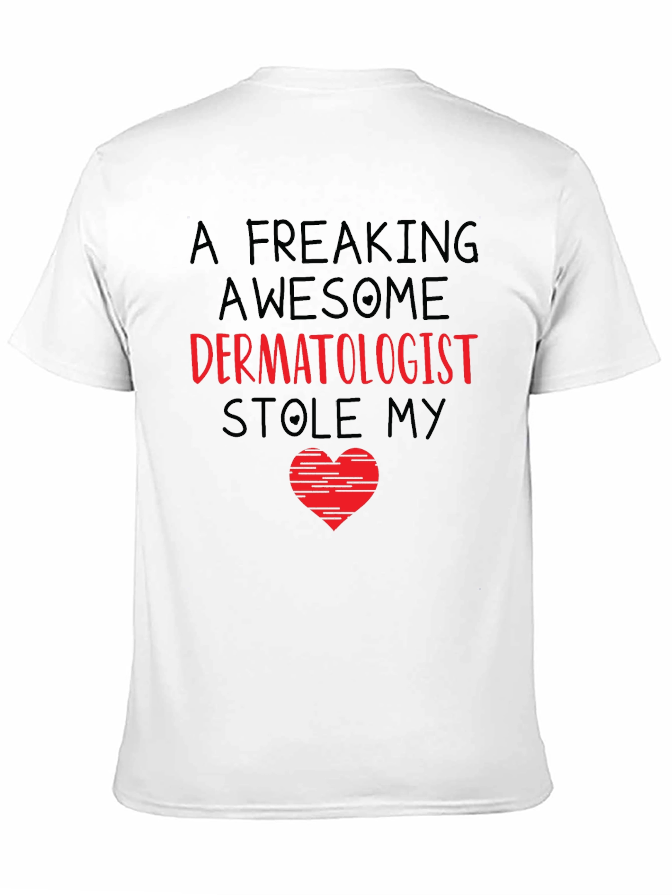 Awesome Dermatologist Heart Graphic T-Shirt