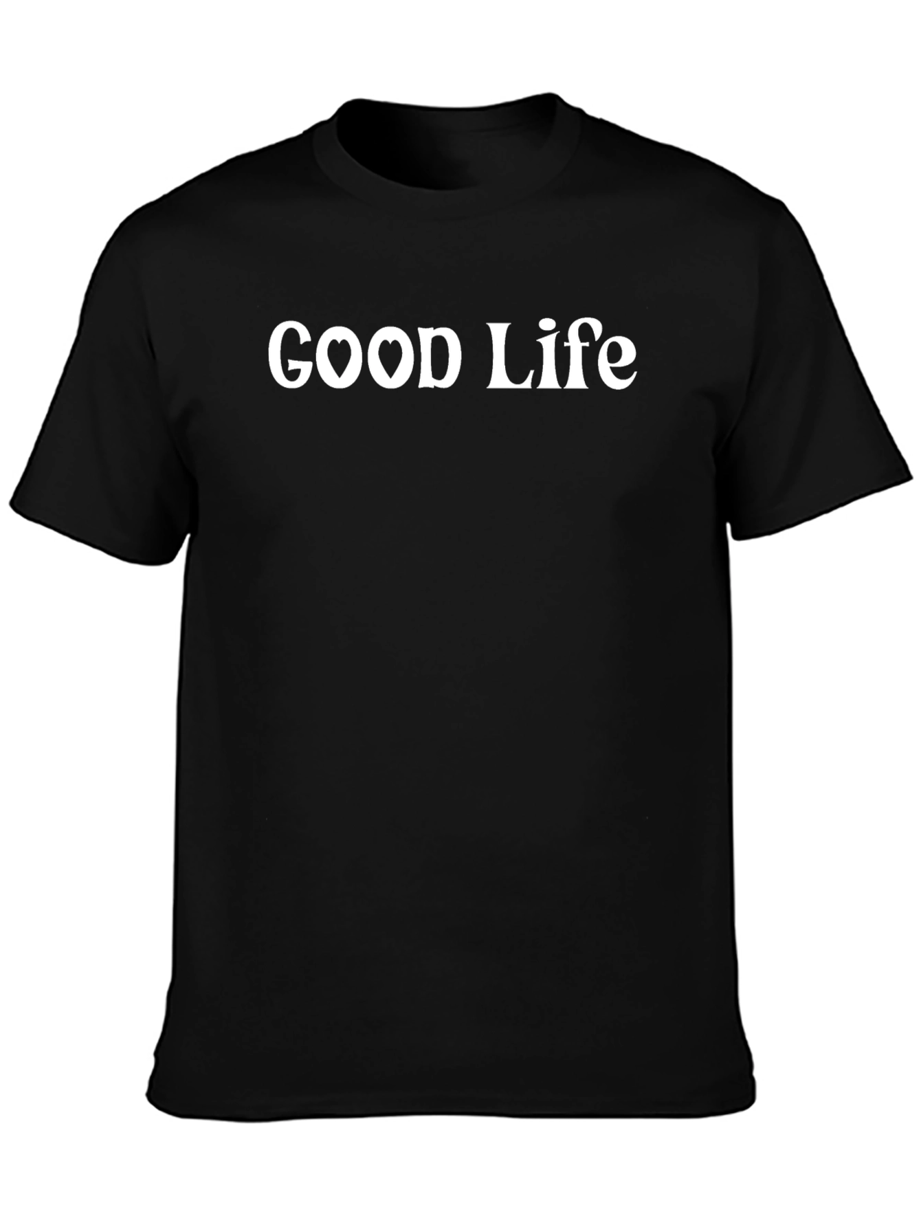 Good Life Black T-Shirt