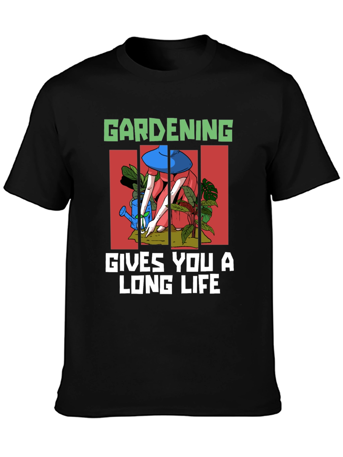 Gardening Gives You A Long Life T-Shirt
