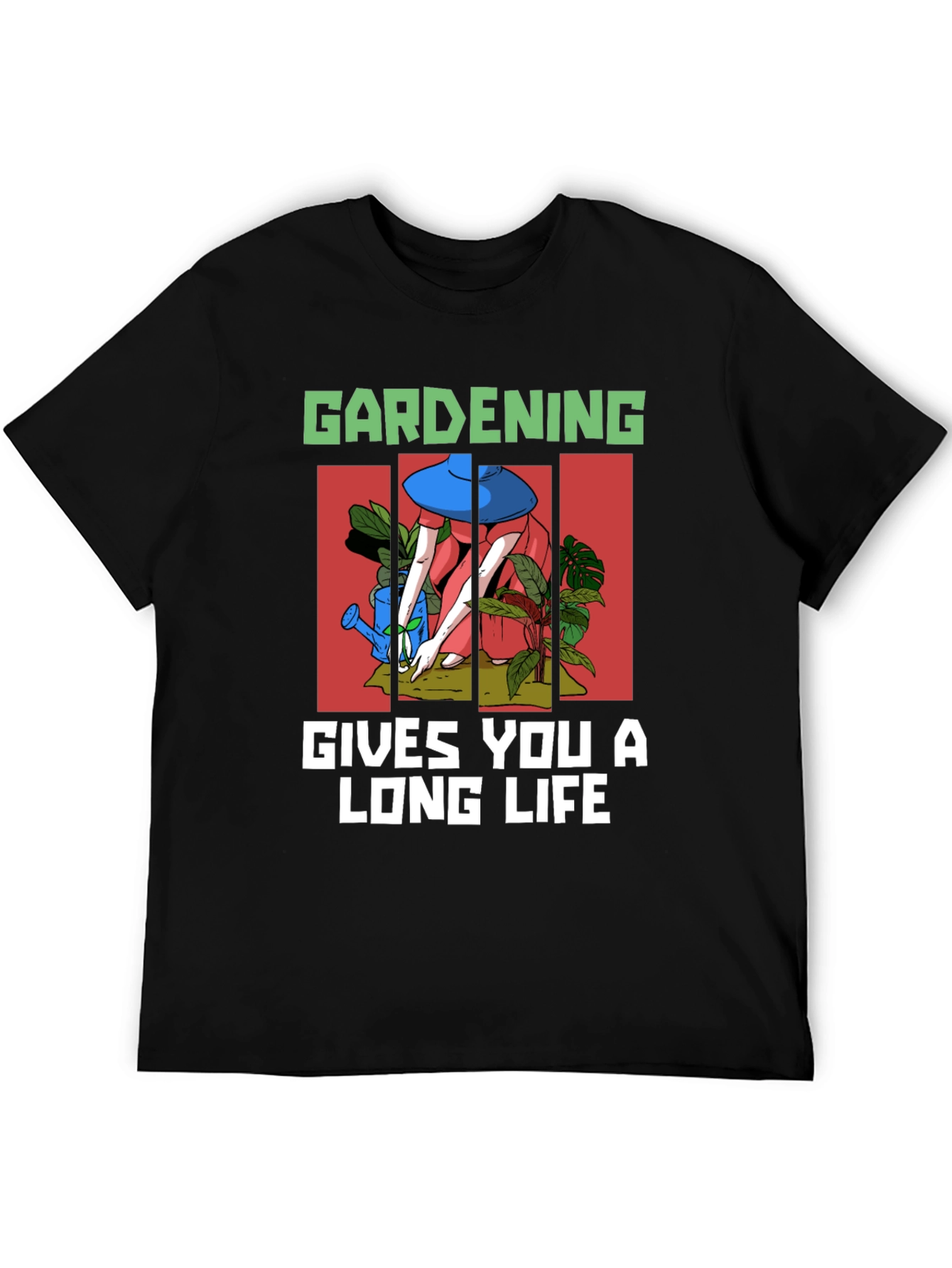 Gardening Gives You A Long Life T-Shirt