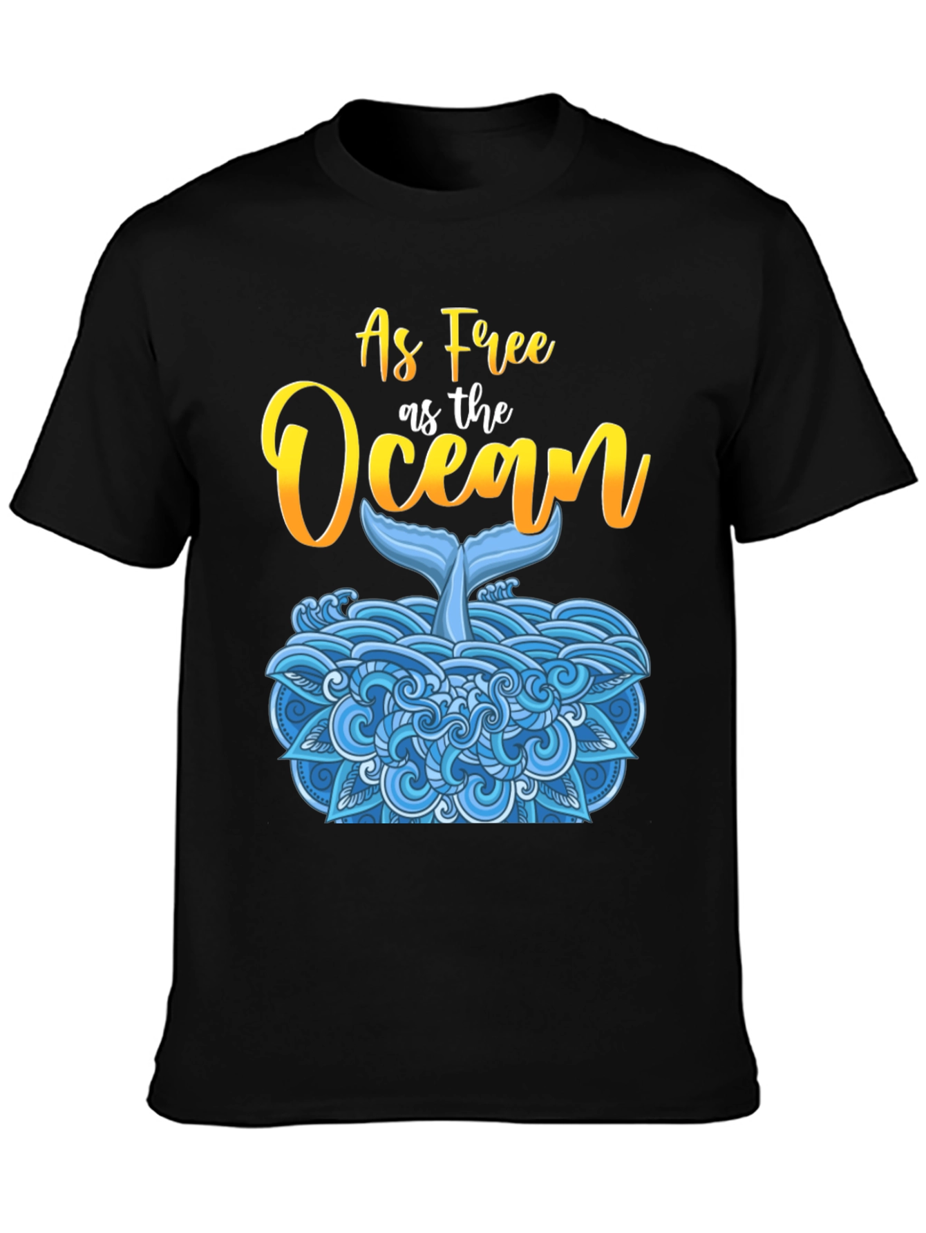 As Free As The Ocean Whale Tail Black T-Shirt