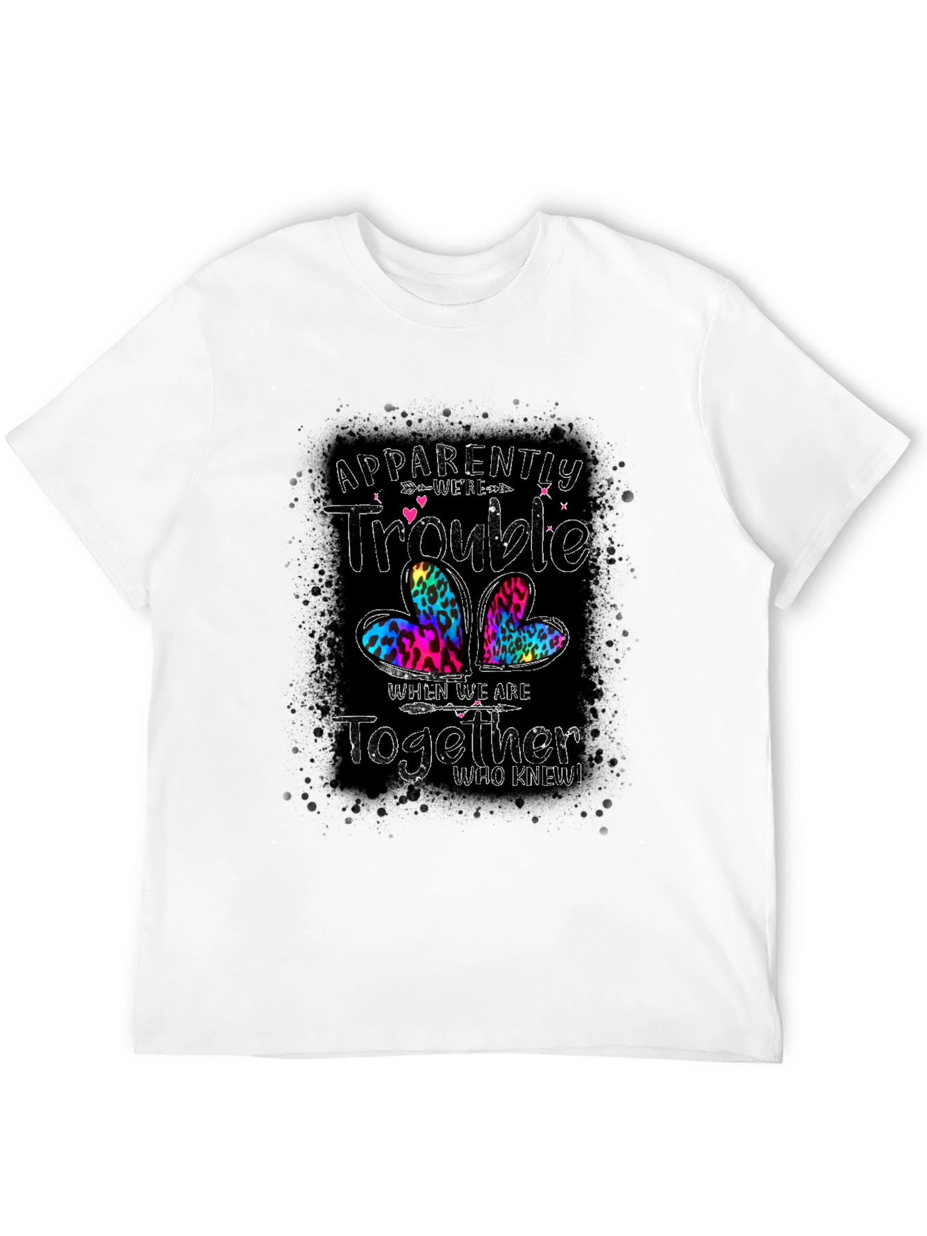 Apparently We Are Trouble Together Black T-Shirt