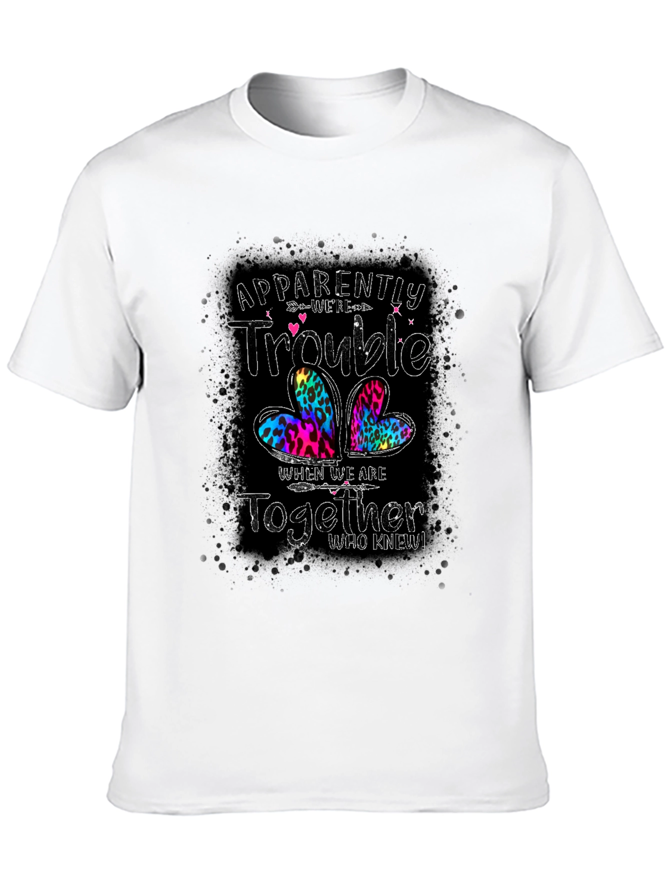 Apparently We Are Trouble Together Black T-Shirt