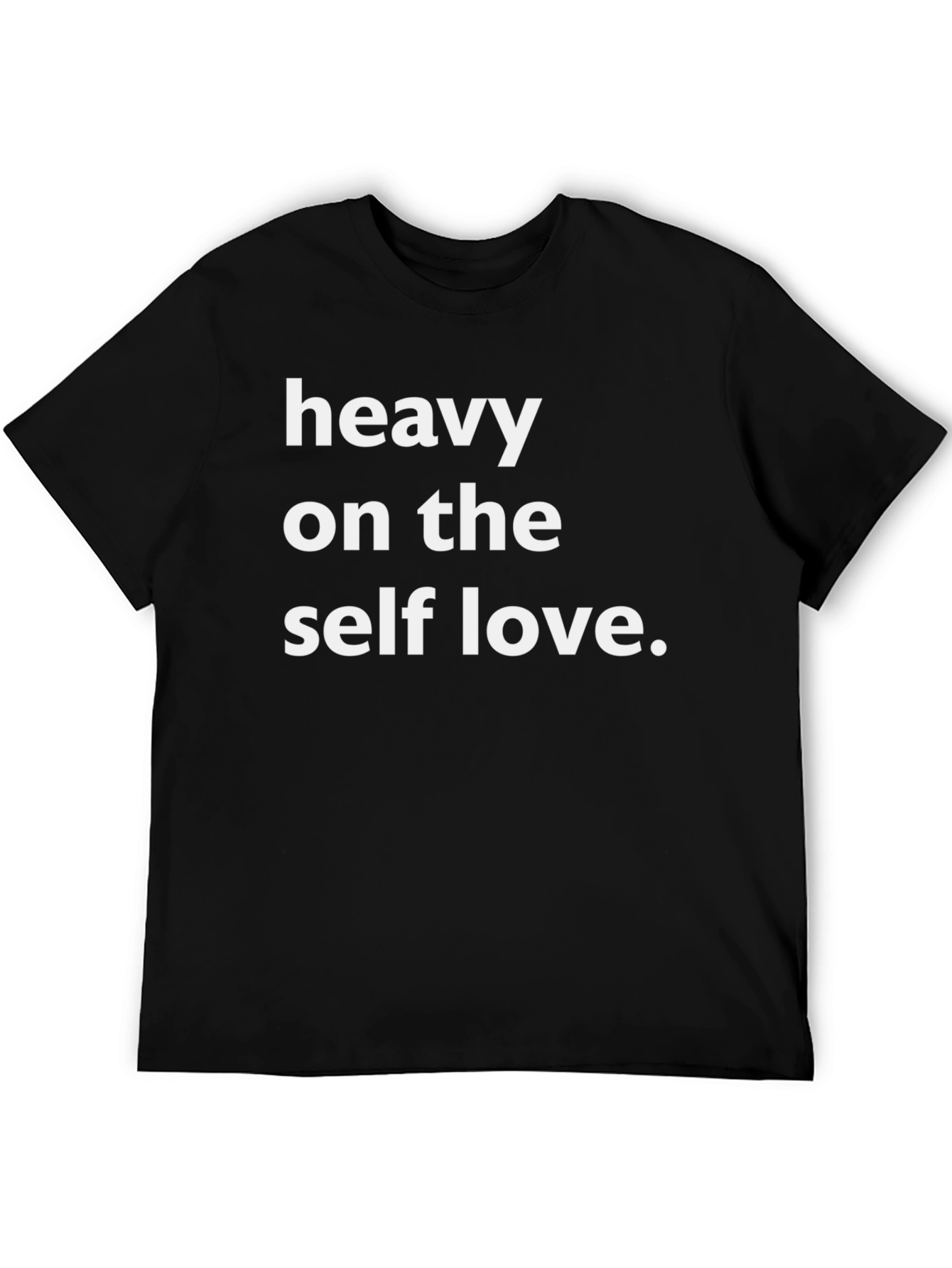 Heavy On The Self Love Graphic Tee