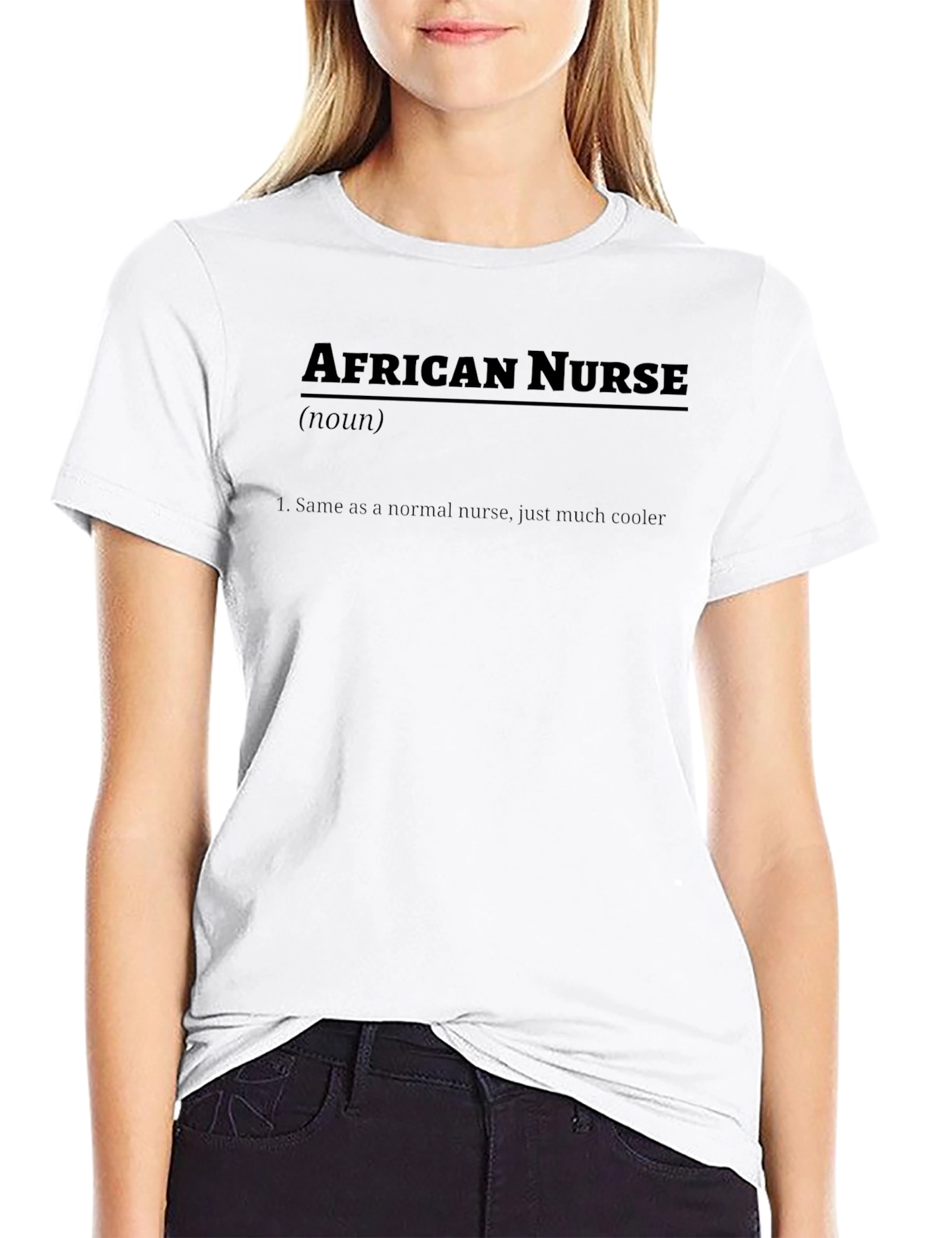 African Nurse Definition T-Shirt - Cool Nursing Tee