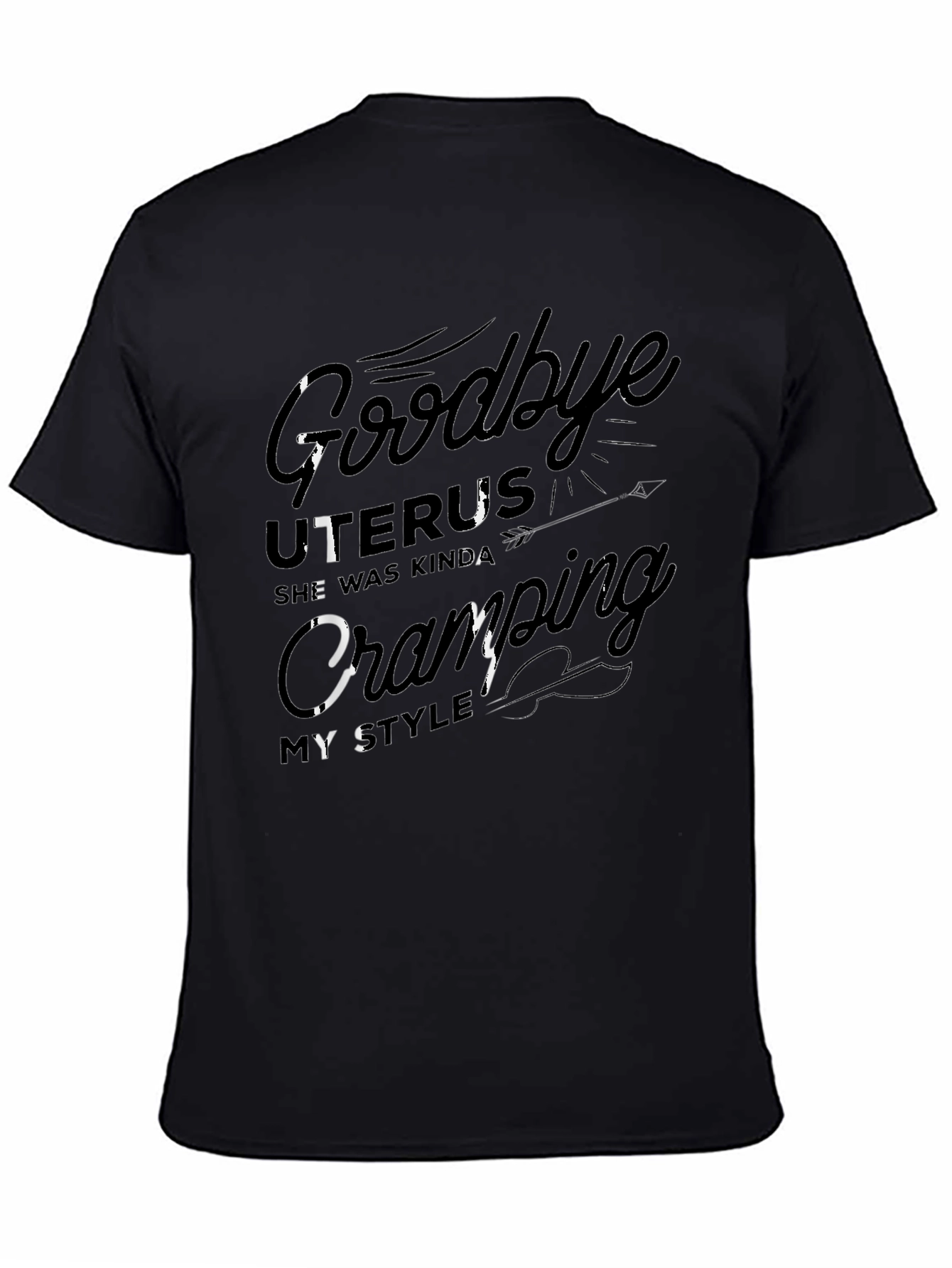Goodbye Uterus Funny Graphic Tee