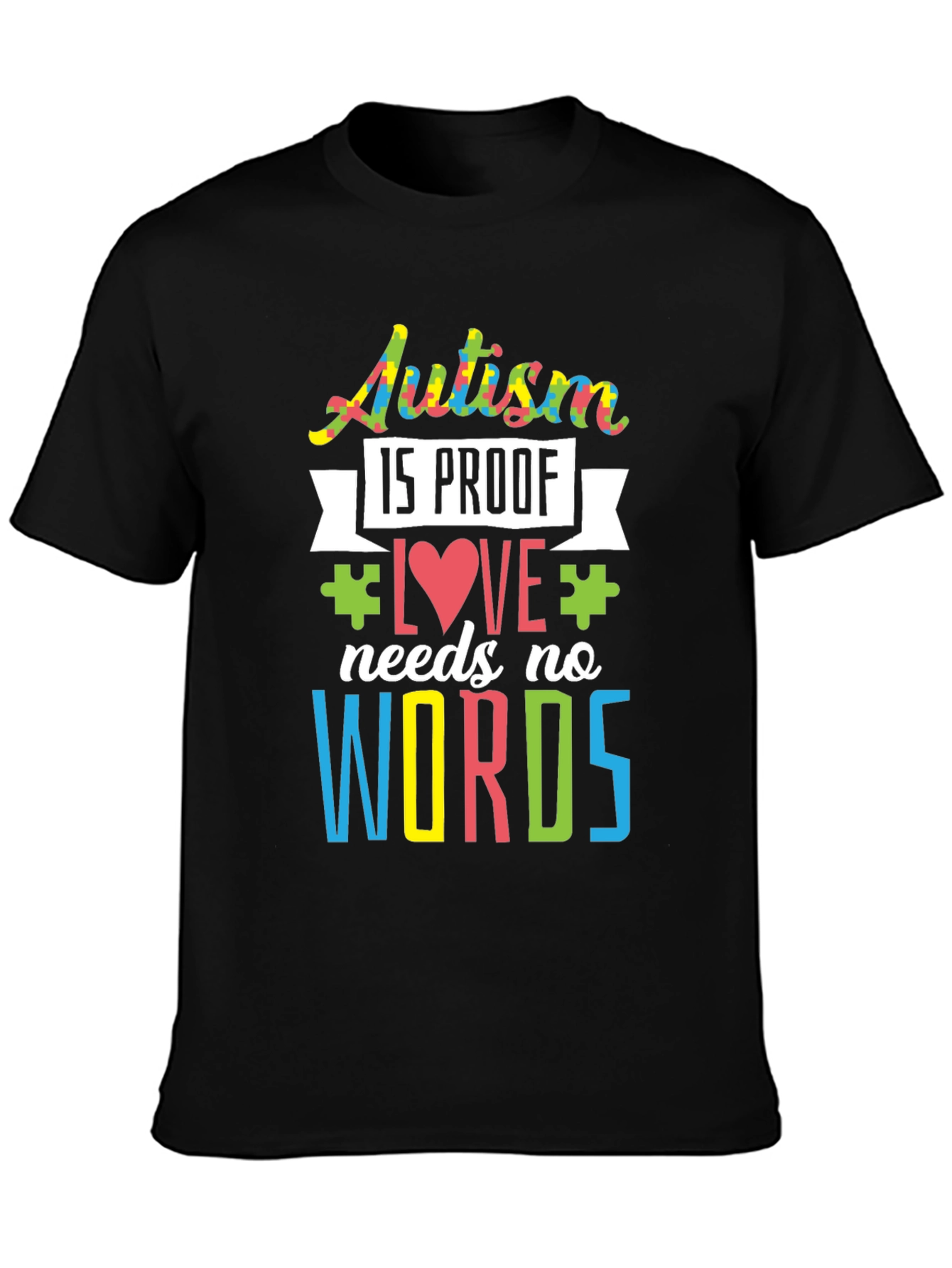 Autism Awareness Love Needs No Words T-Shirt
