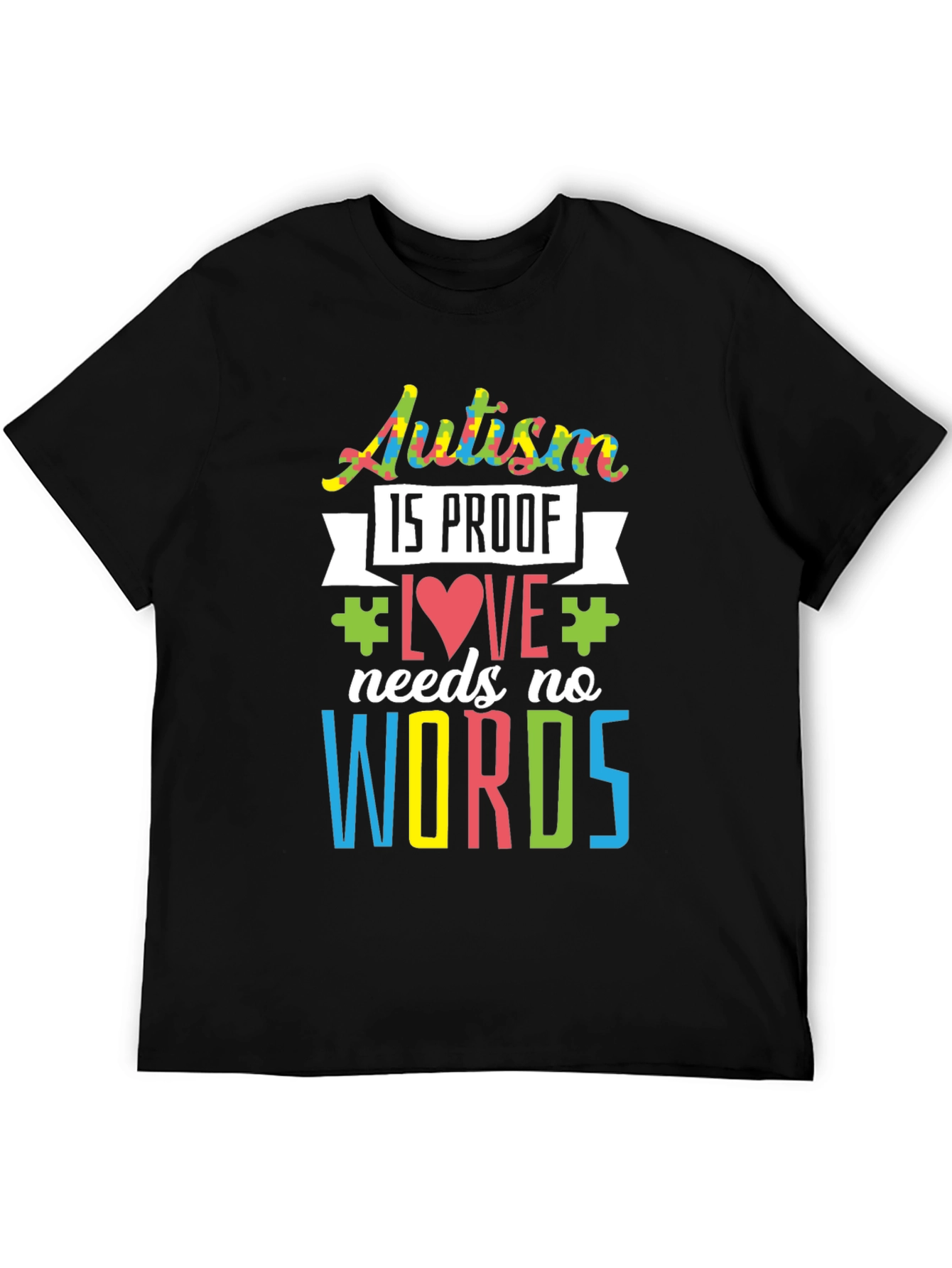 Autism Awareness Love Needs No Words T-Shirt