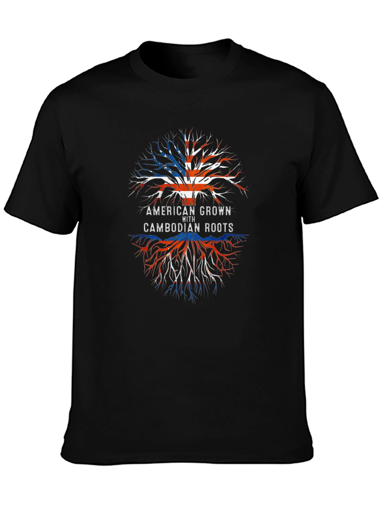 American Grown with Cambodian Roots T-Shirt