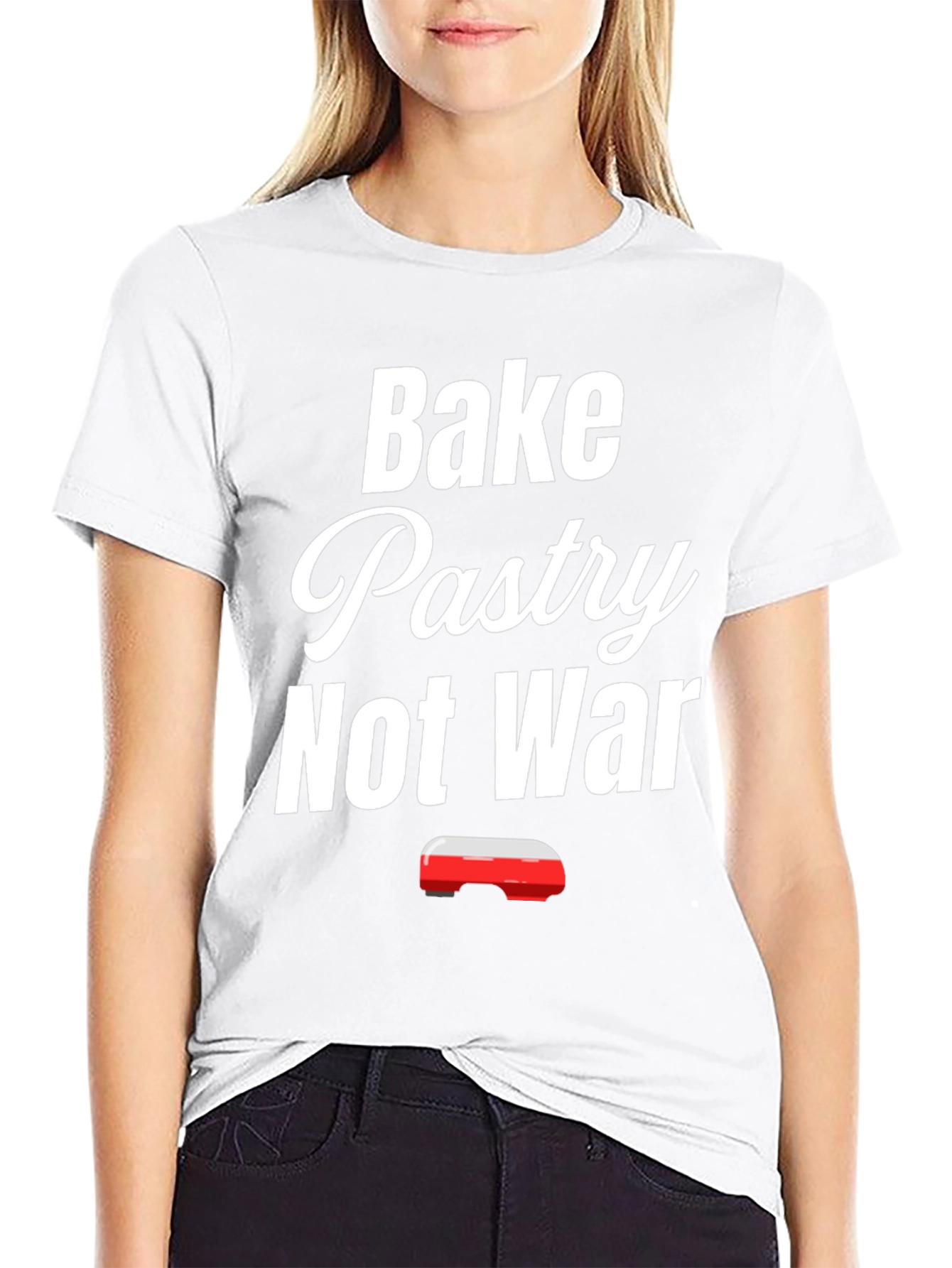 Bake Pastry Not War T-Shirt - Funny Baker Tee