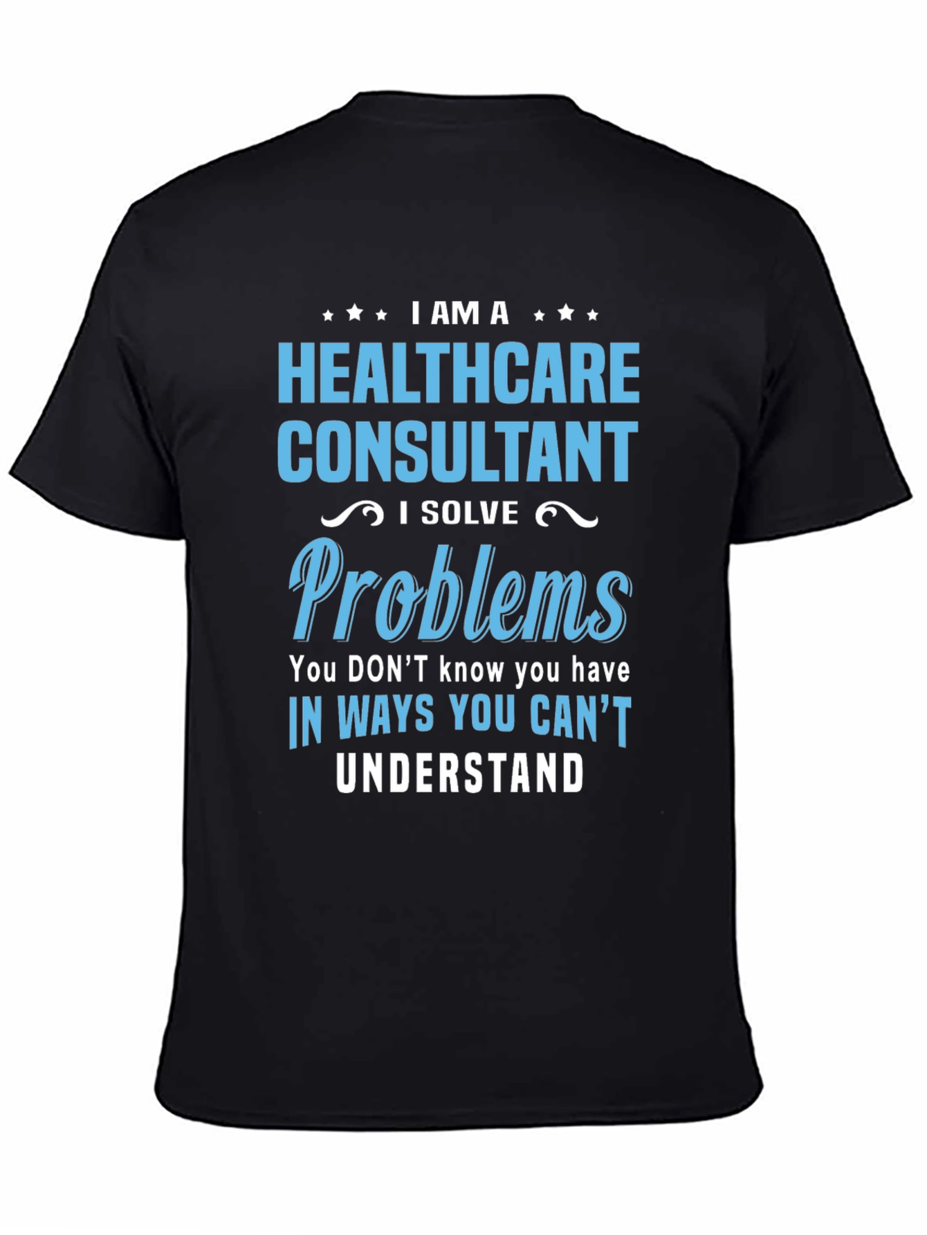 Healthcare Consultant Graphic T-Shirt