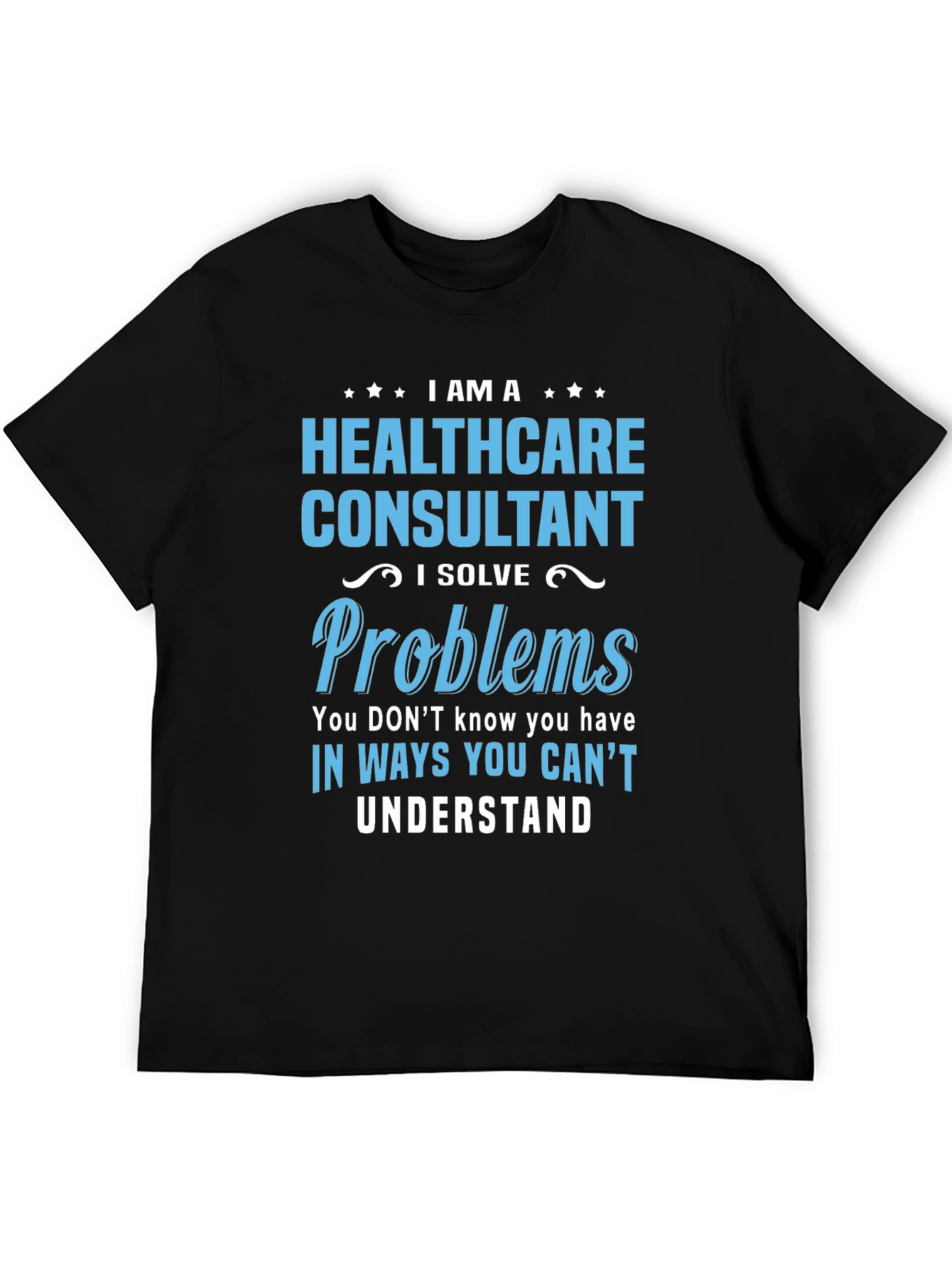 Healthcare Consultant Graphic T-Shirt