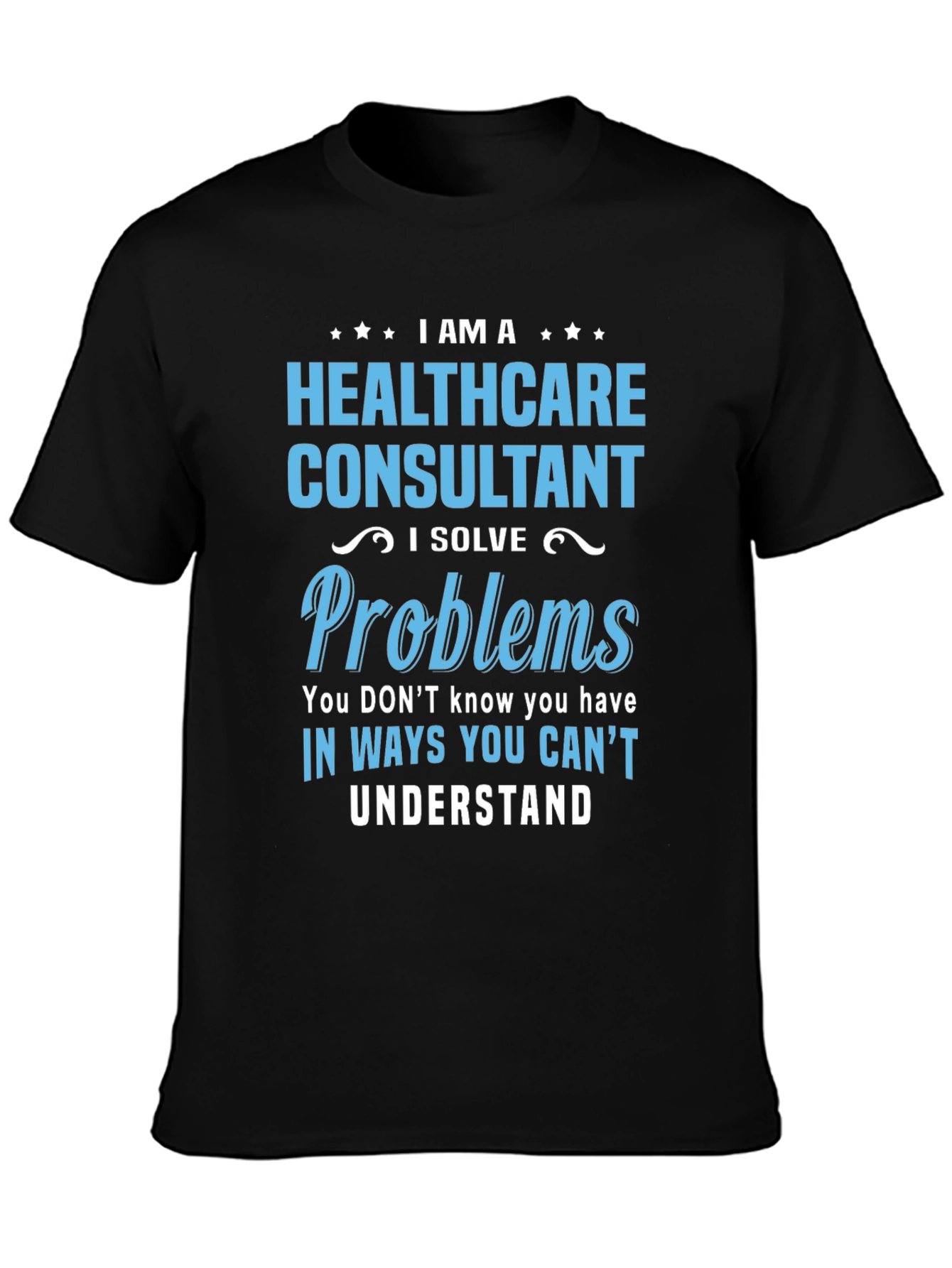 Healthcare Consultant Graphic T-Shirt