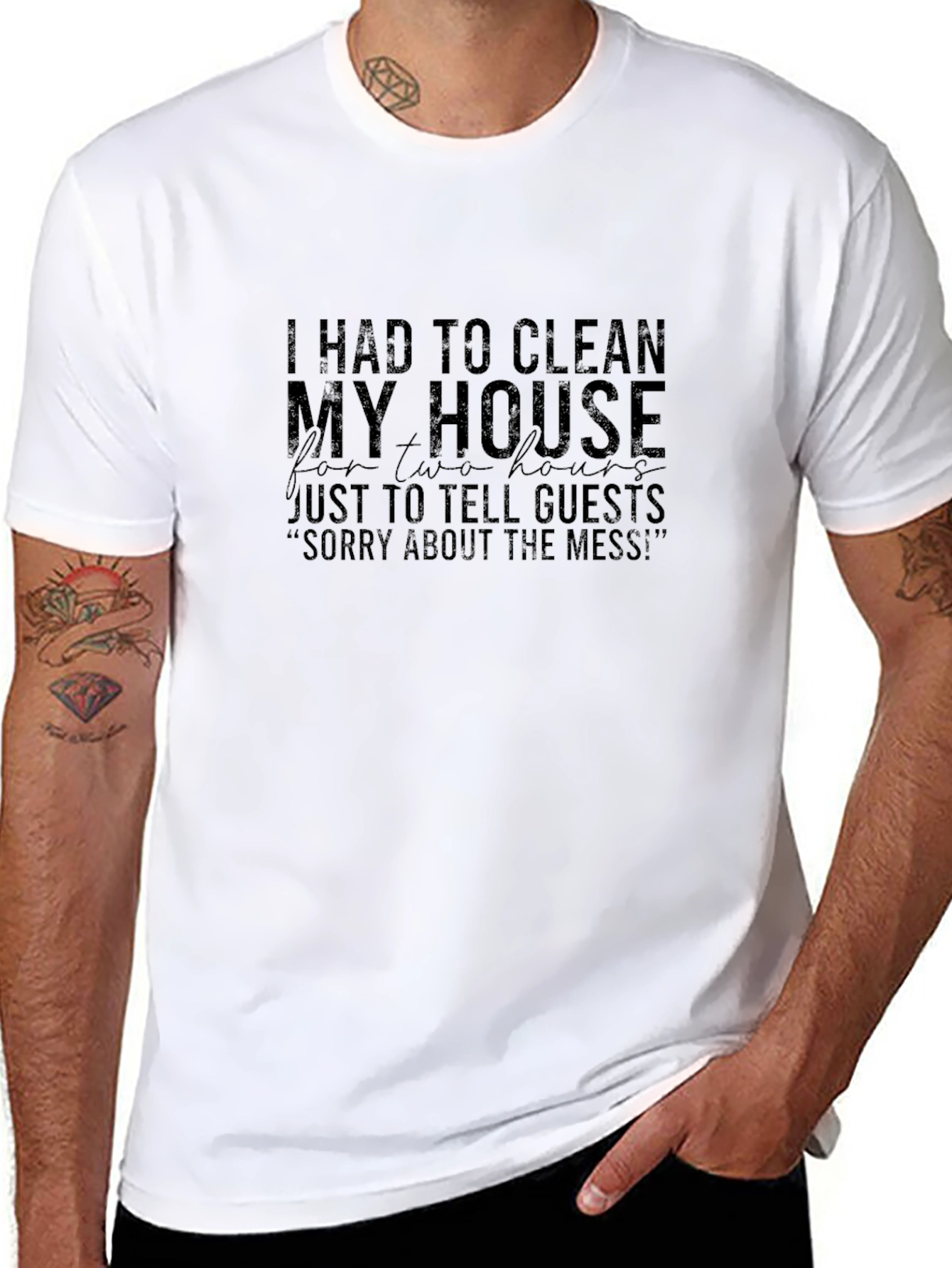 Humorous Clean House Graphic Tee