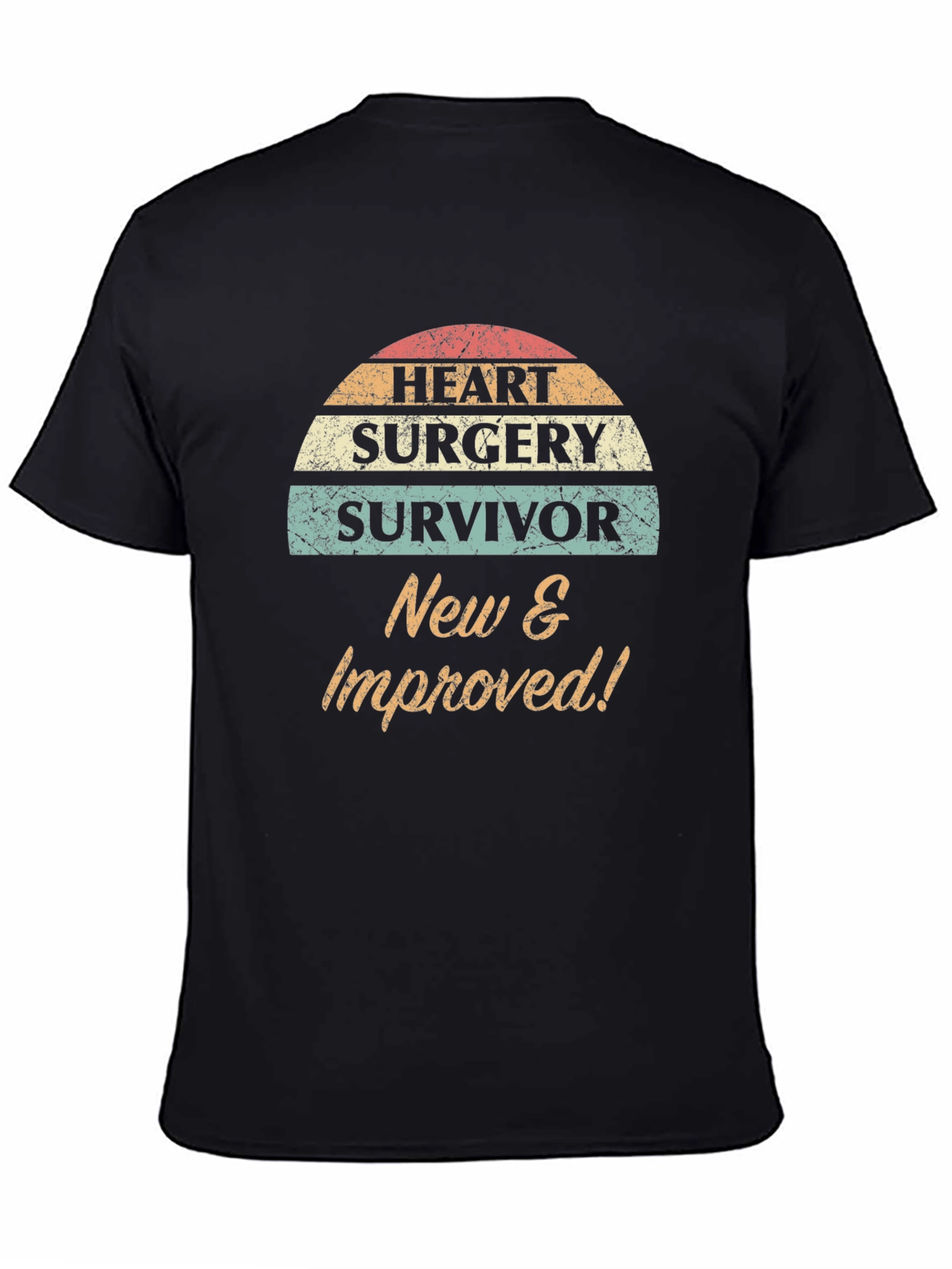 Heart Surgery Survivor New & Improved T-Shirt
