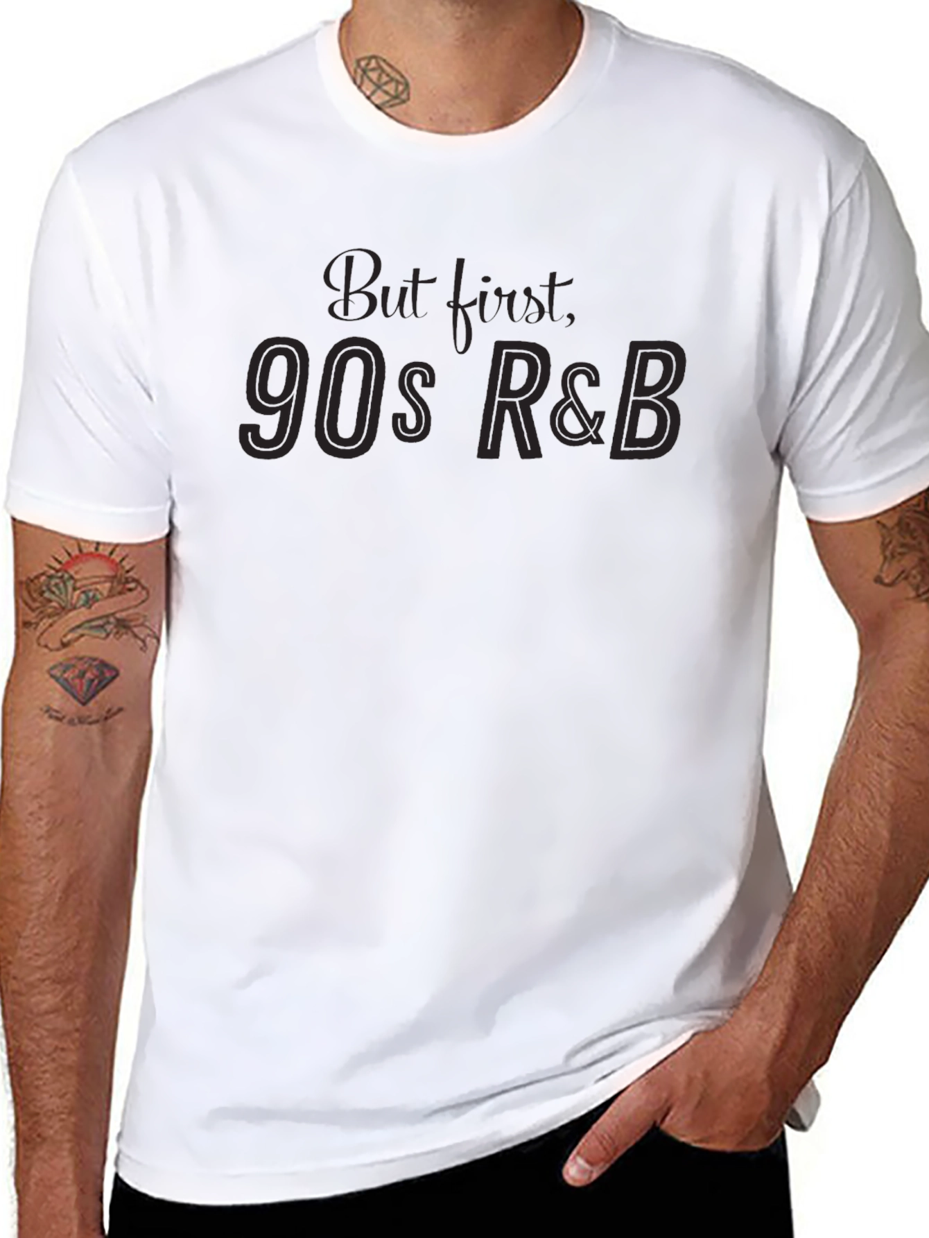 90s R&B T-Shirt - But First