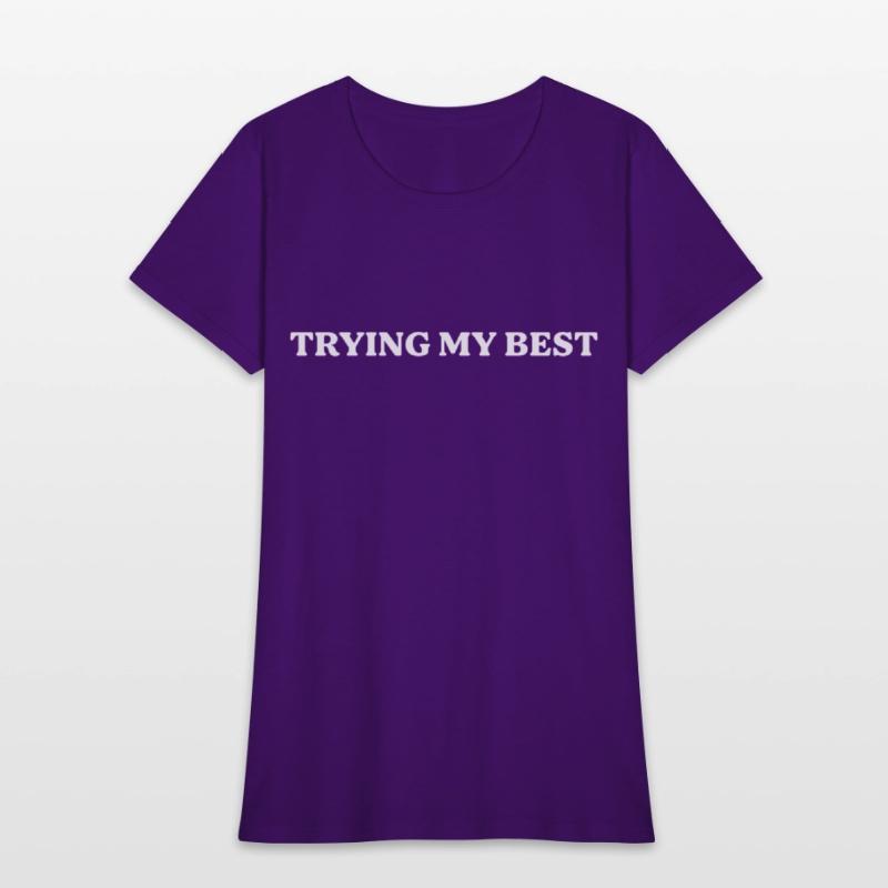 Trying My Best