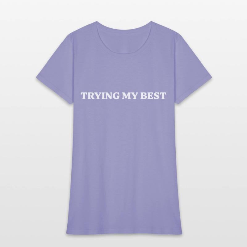 Trying My Best