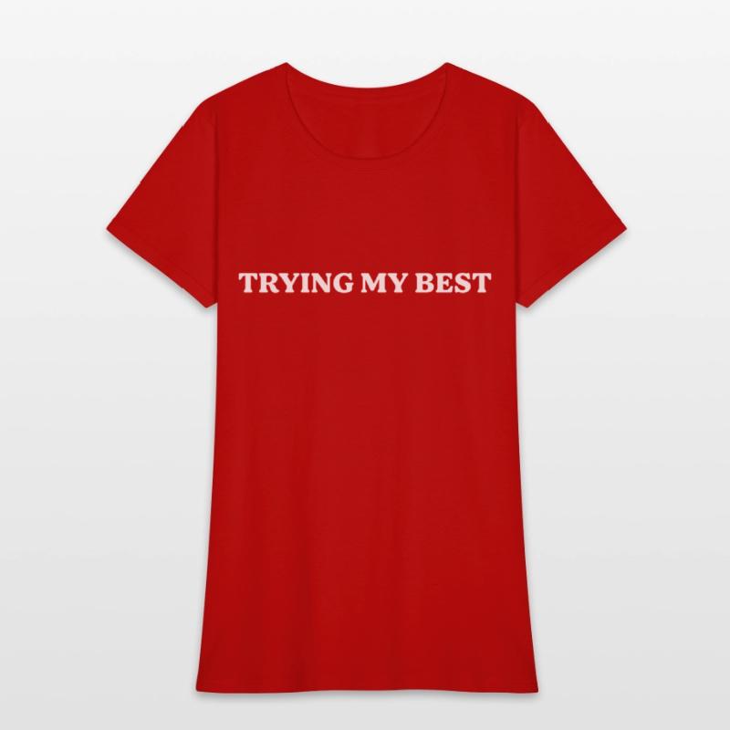 Trying My Best