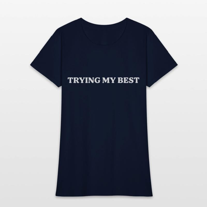 Trying My Best