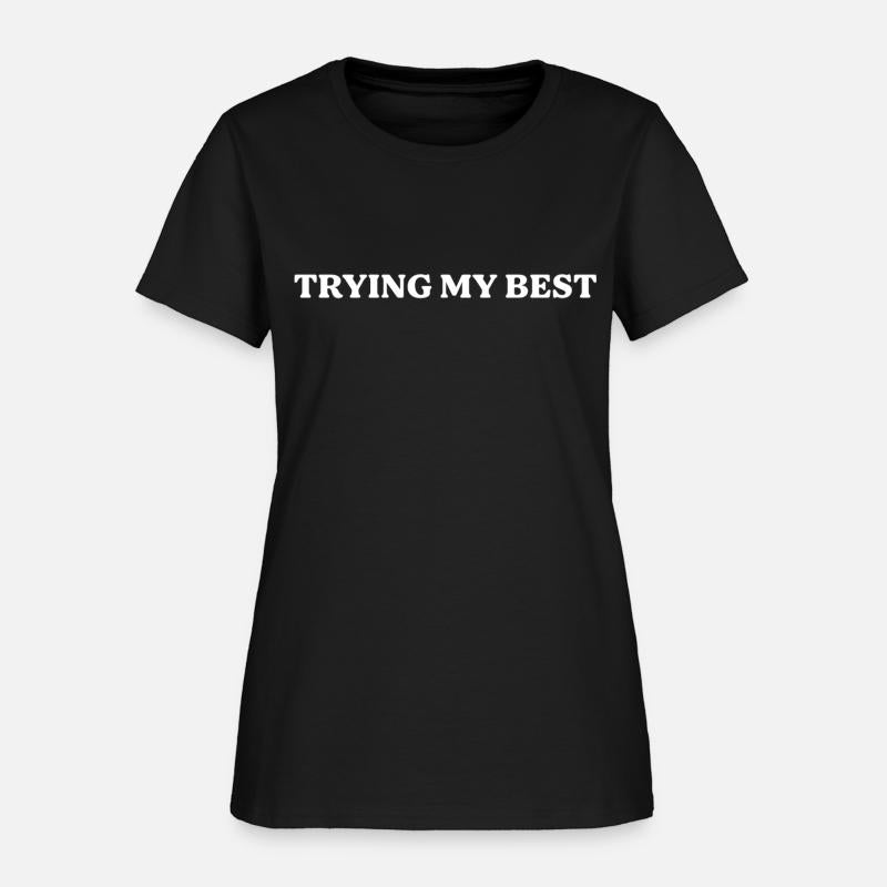 Trying My Best